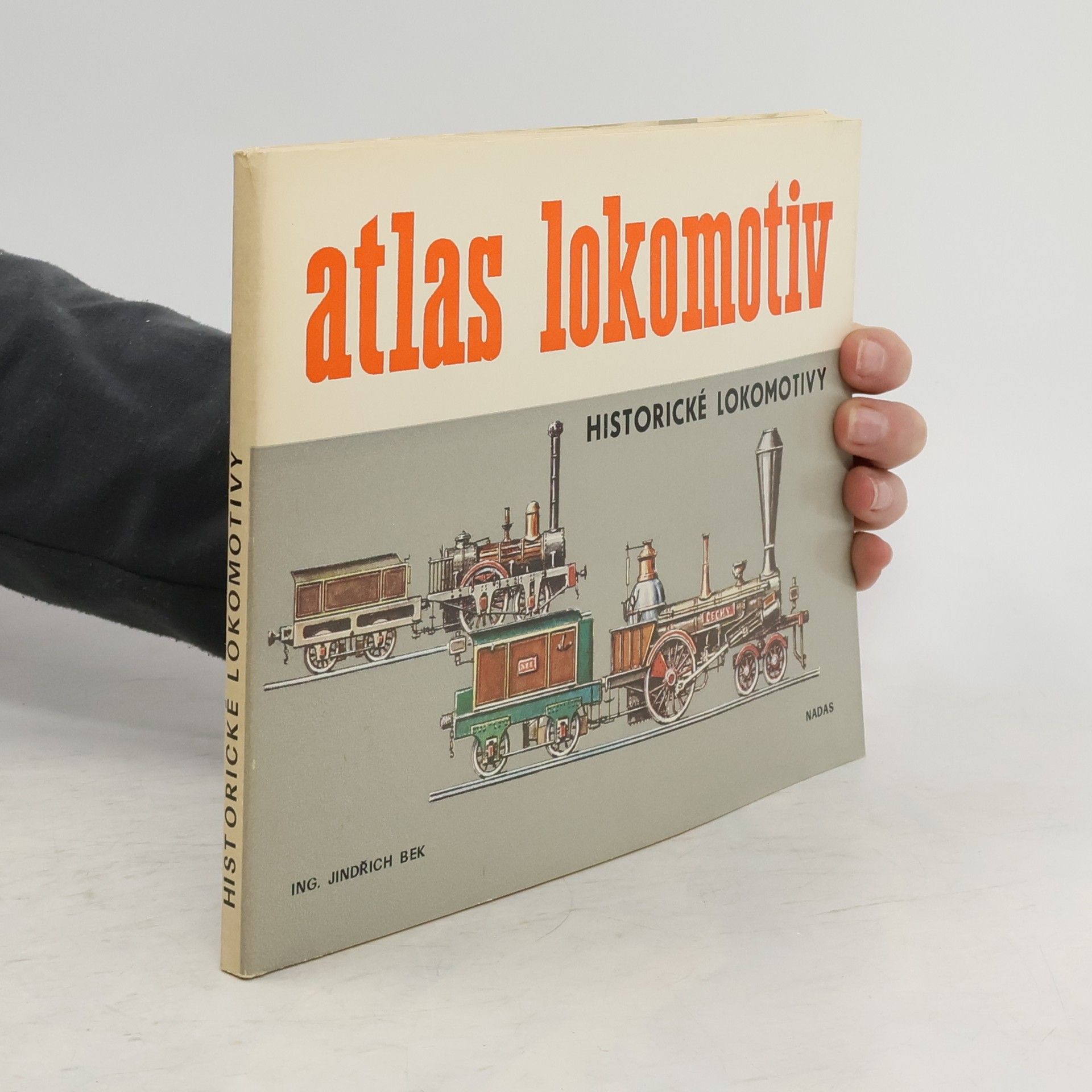 Jindřich Bek Atlas lokomotiv: Historické lokomotivy