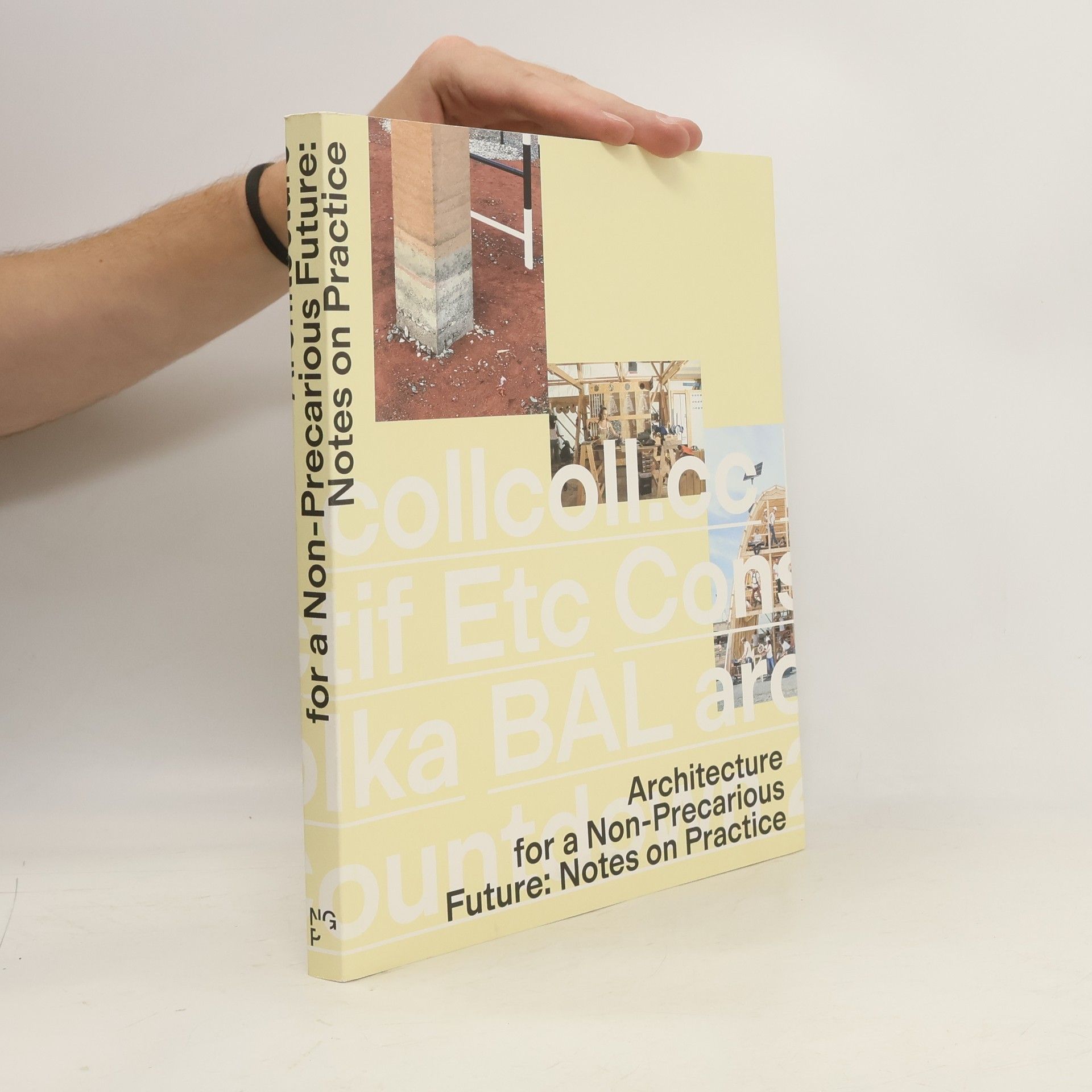 Helena Doudova Architecture for a Non-precarious Future. Notes on Practice