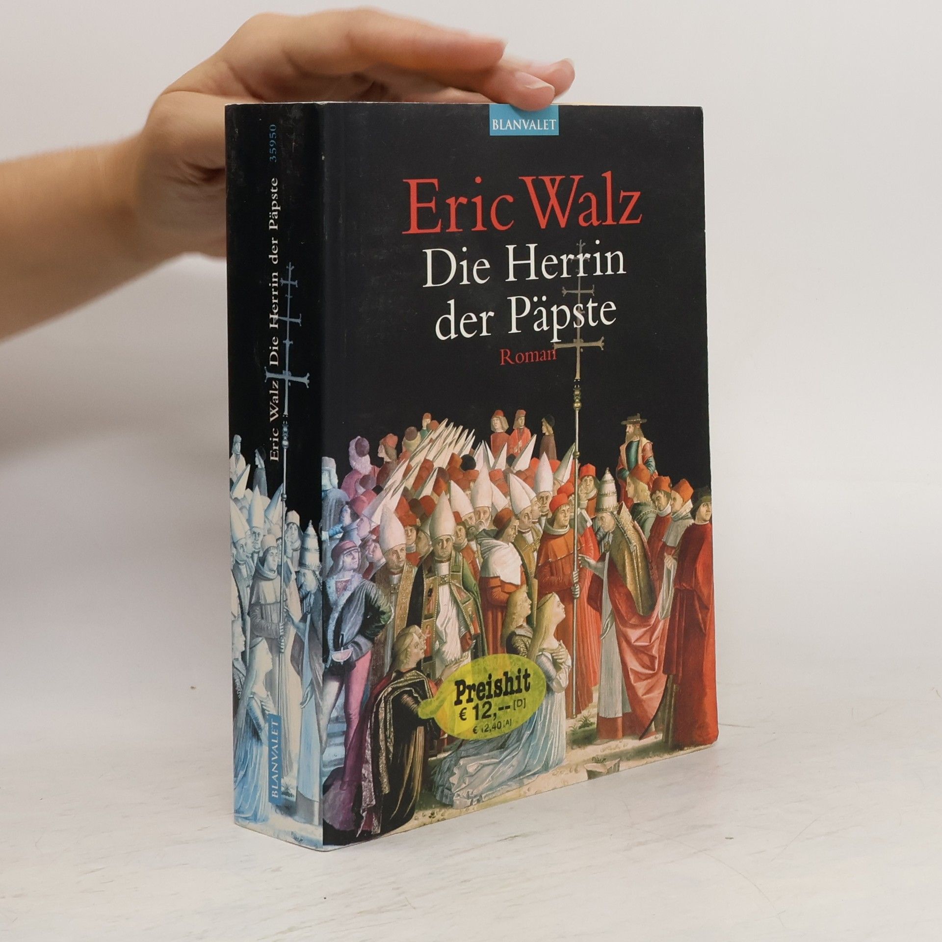 Eric Walz Die Herrin der Päpste
