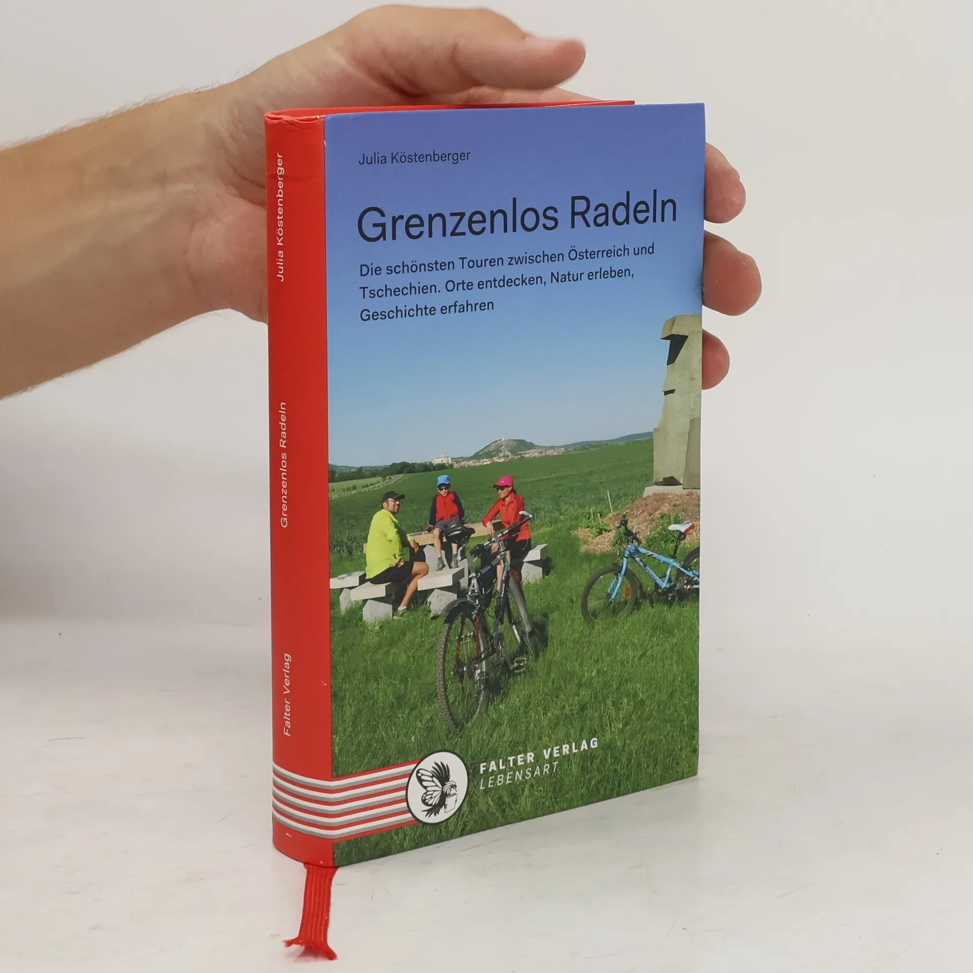 Die schönsten Touren zwischen Österreich und Tschechien | Julia Köstenberger | Buch