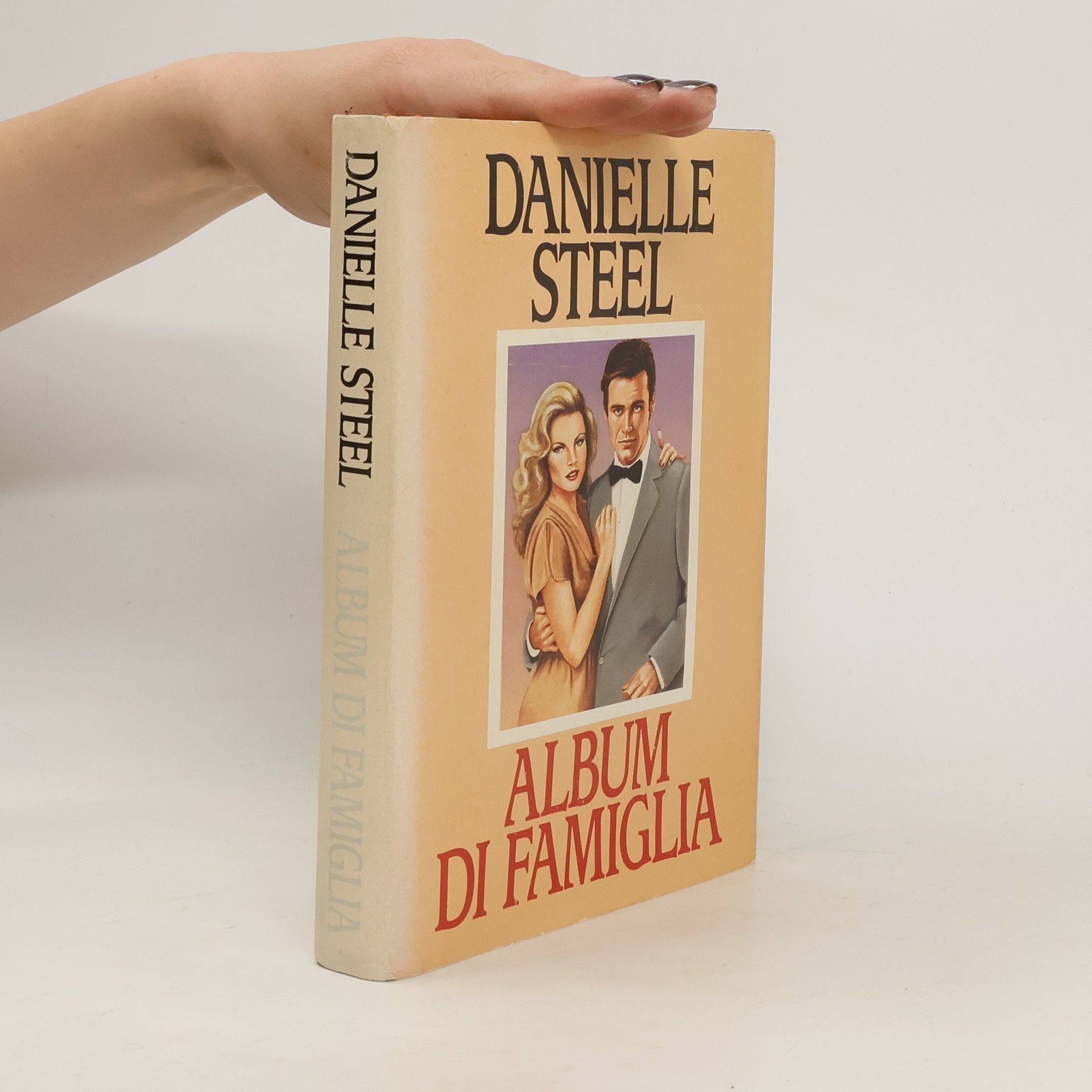 Danielle Steel Album di famiglia