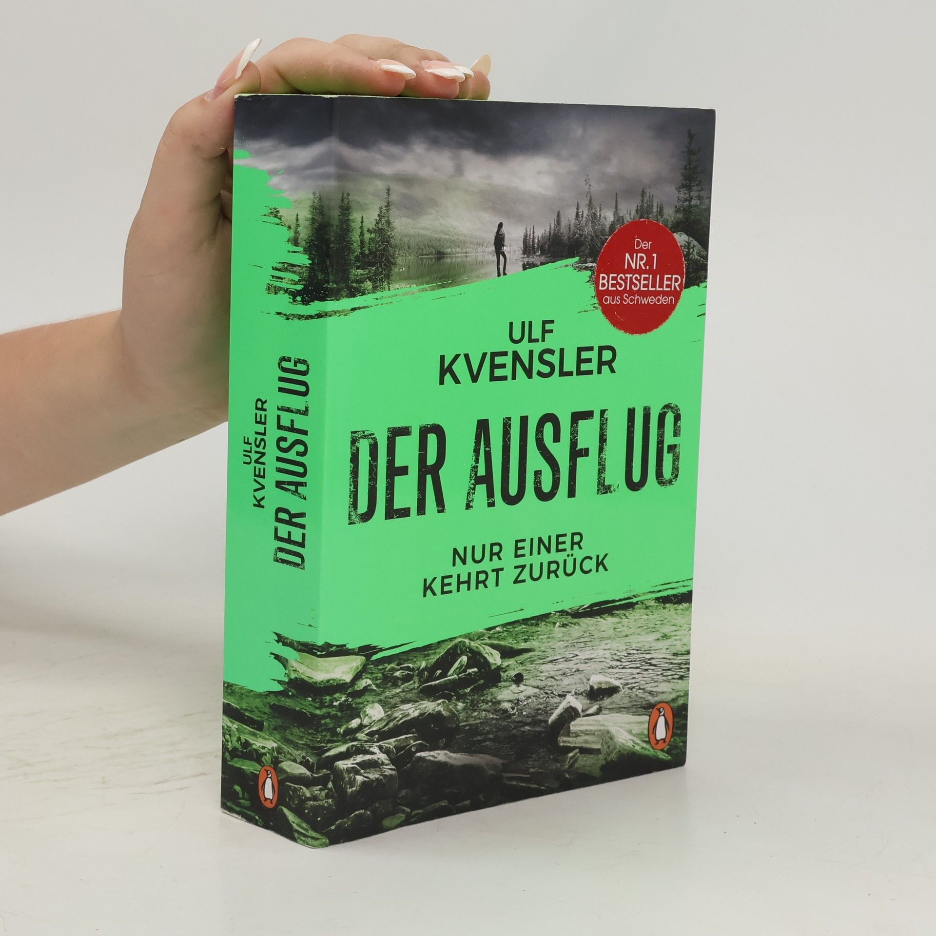 Ulf Kvensler Der Ausflug - Nur einer kehrt zurück