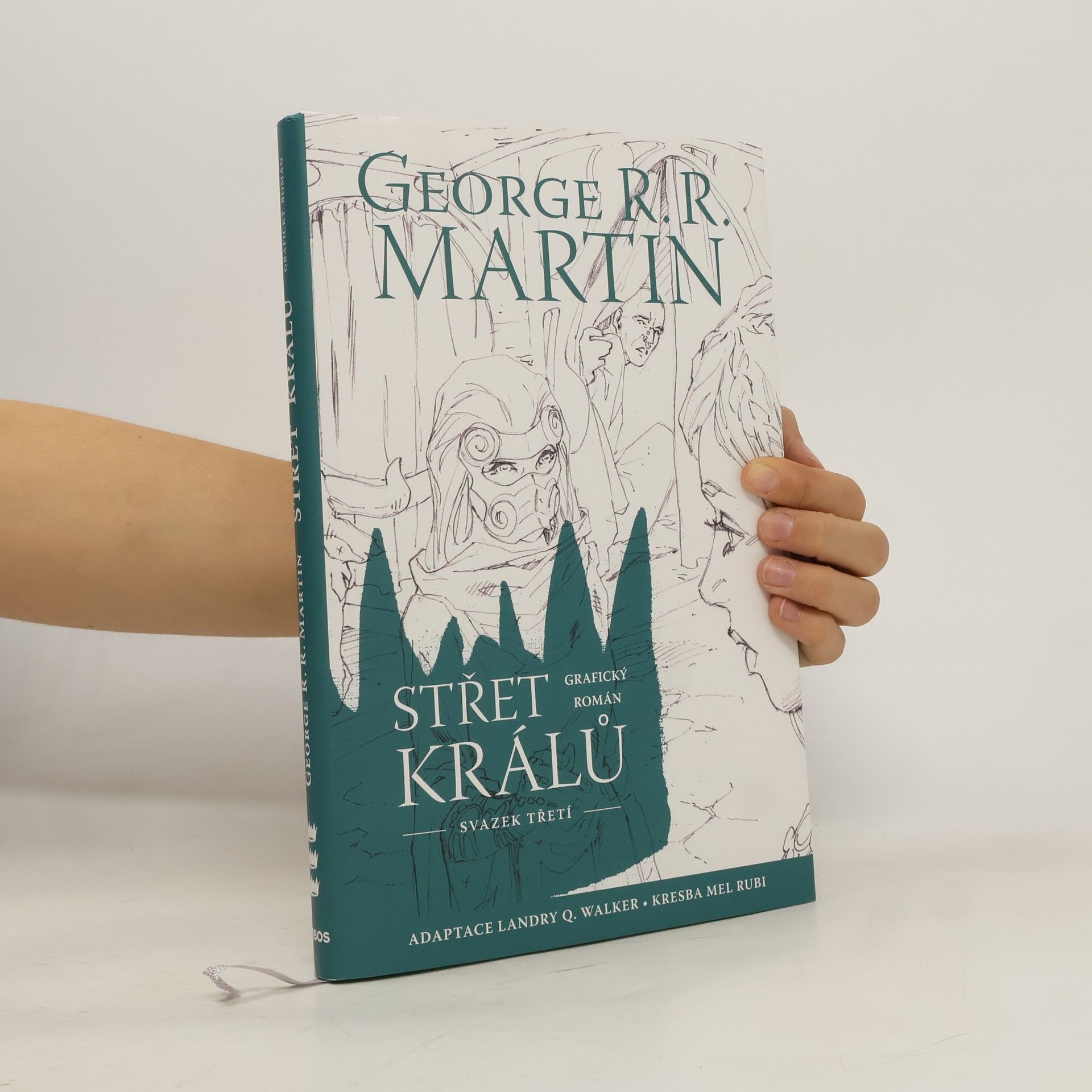Landry Q. Landry Quinn Walker Střet králů : grafický román. Svazek třetí