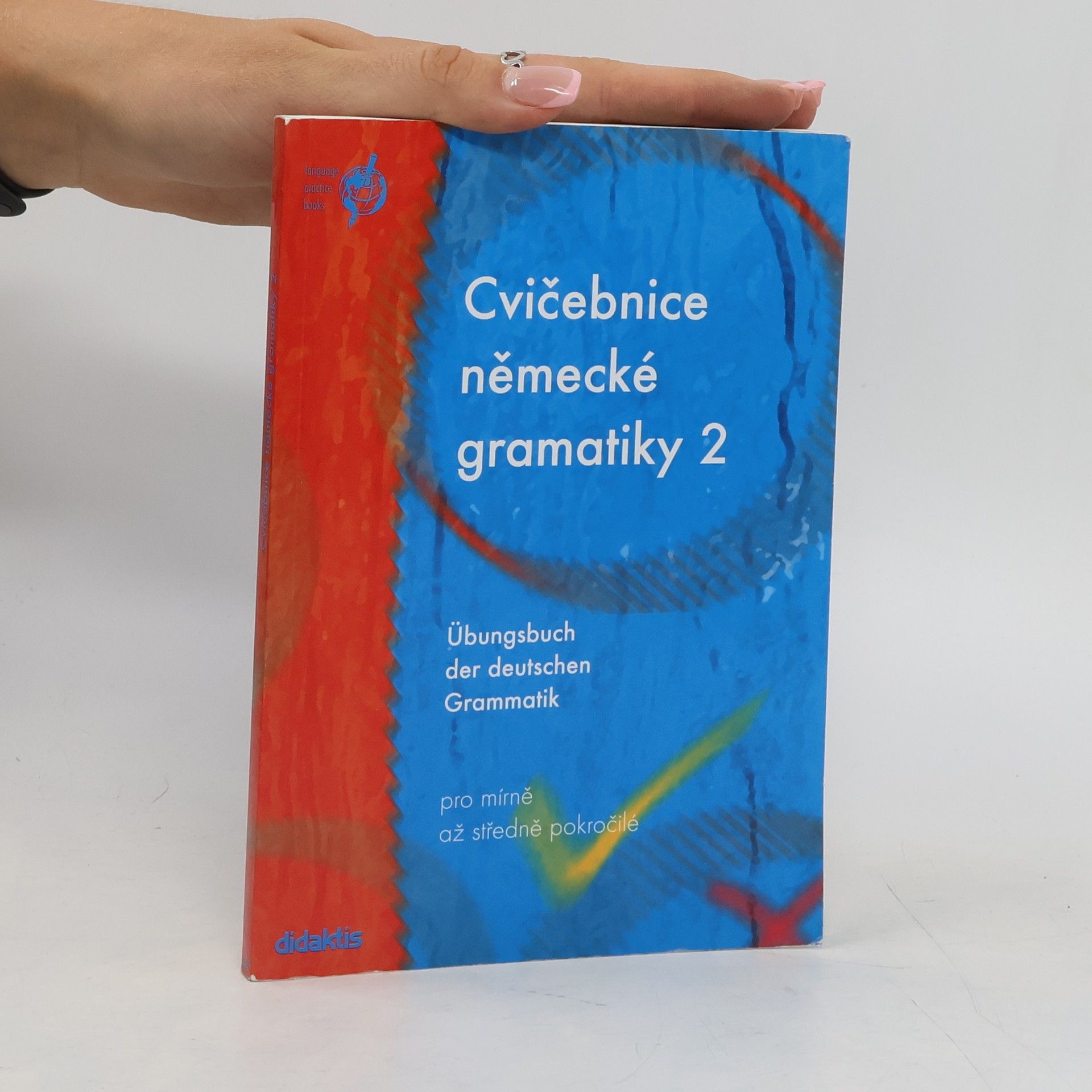 Zuzana Raděvová Cvičebnice německé gramatiky 2