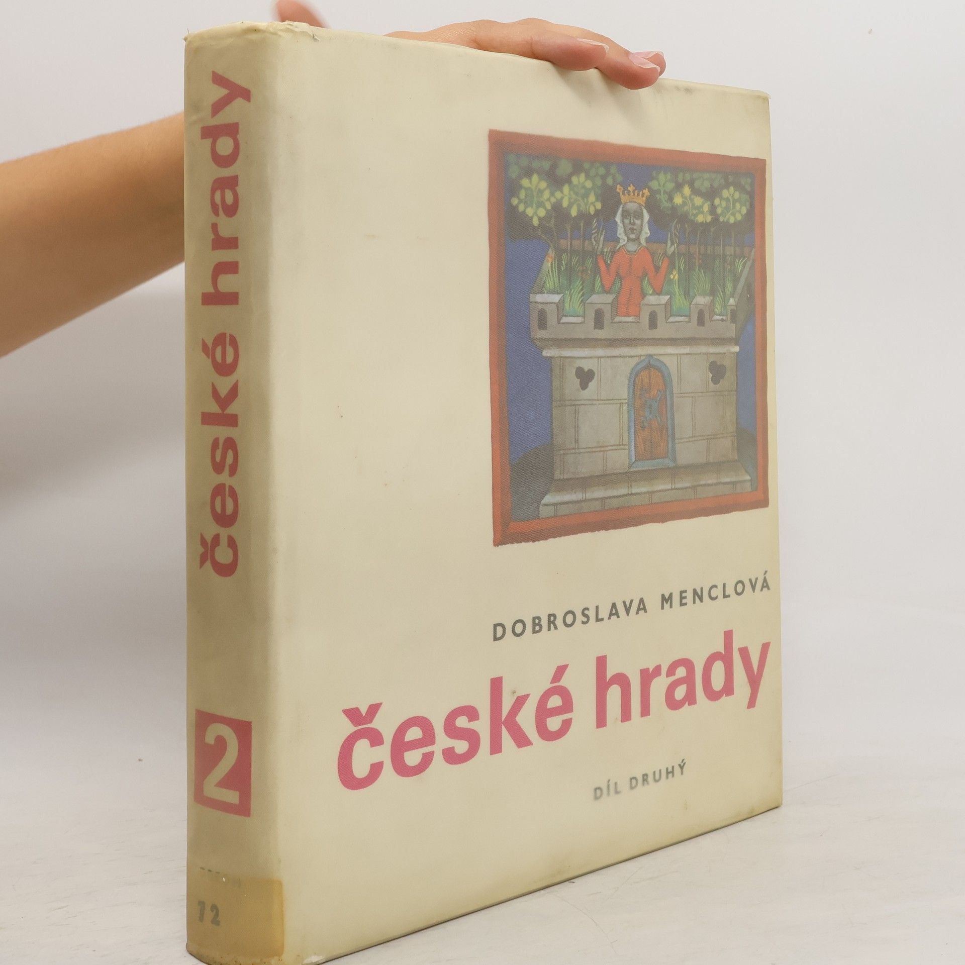 Dobroslava Menclová České hrady 2