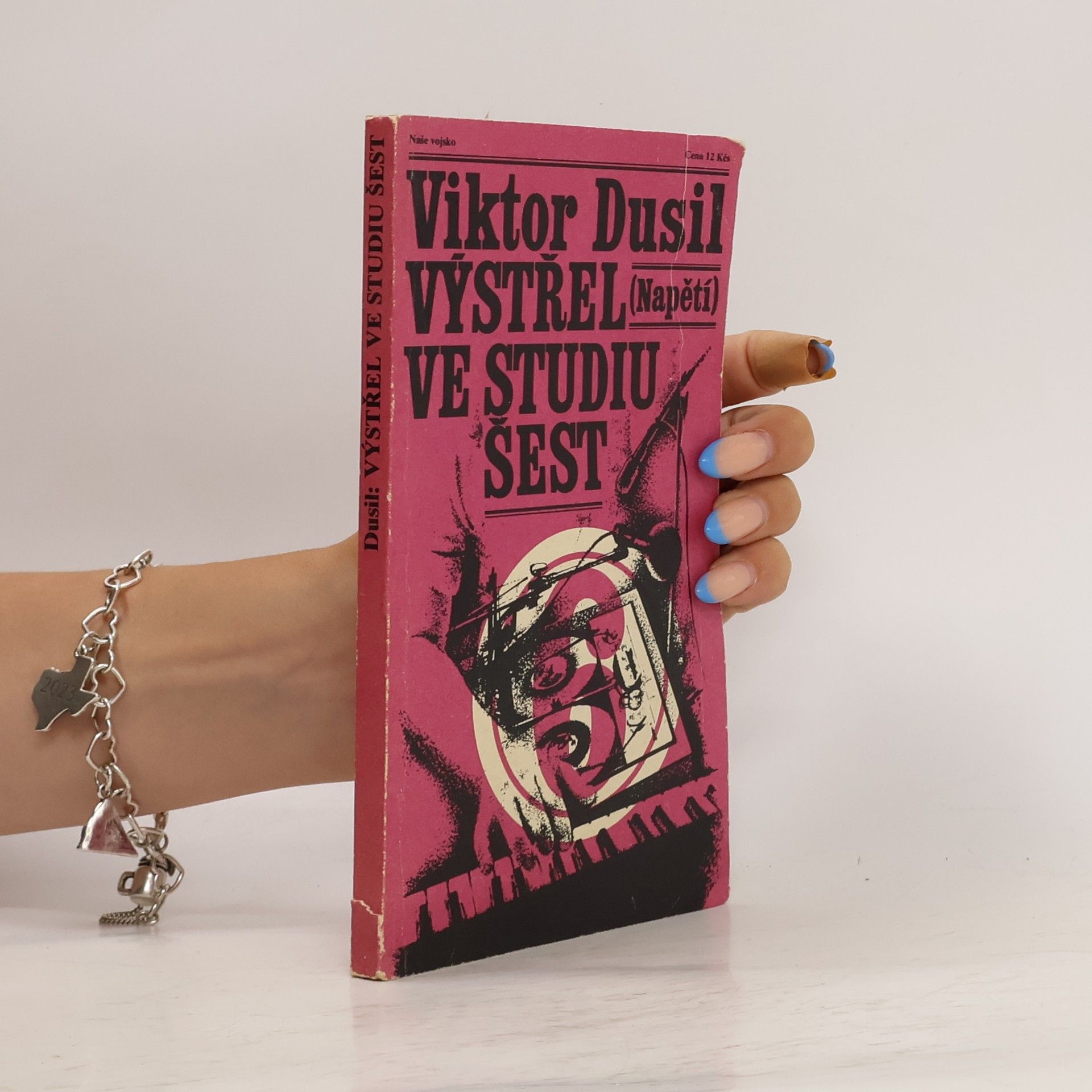 Viktor Dusil Výstřel ve studiu šest