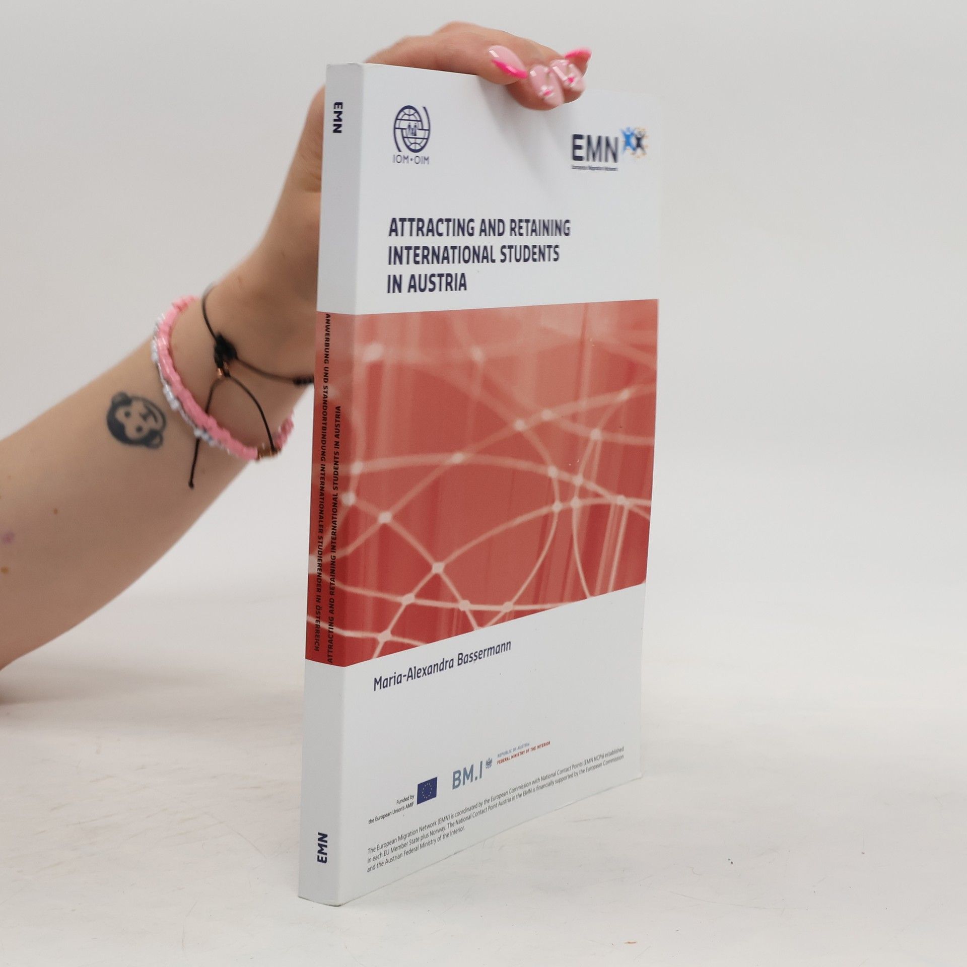 Anwerbung und Standortbindung internationaler Studierender in Österreich