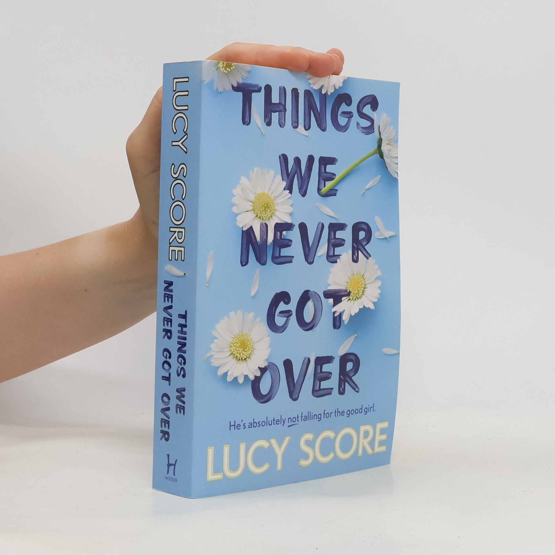 Lucy Score Things We Never Got Over