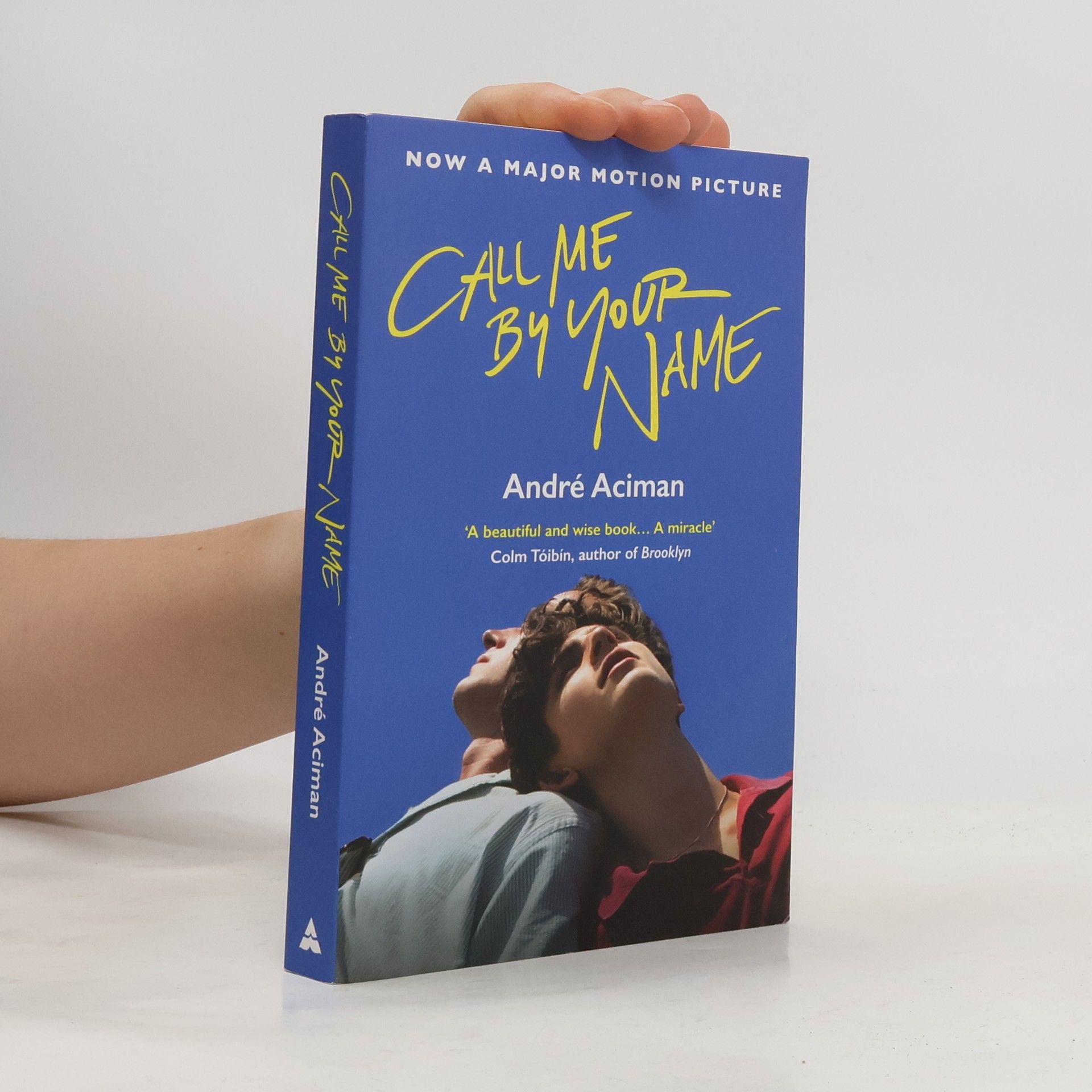 André Aciman Call me by your name
