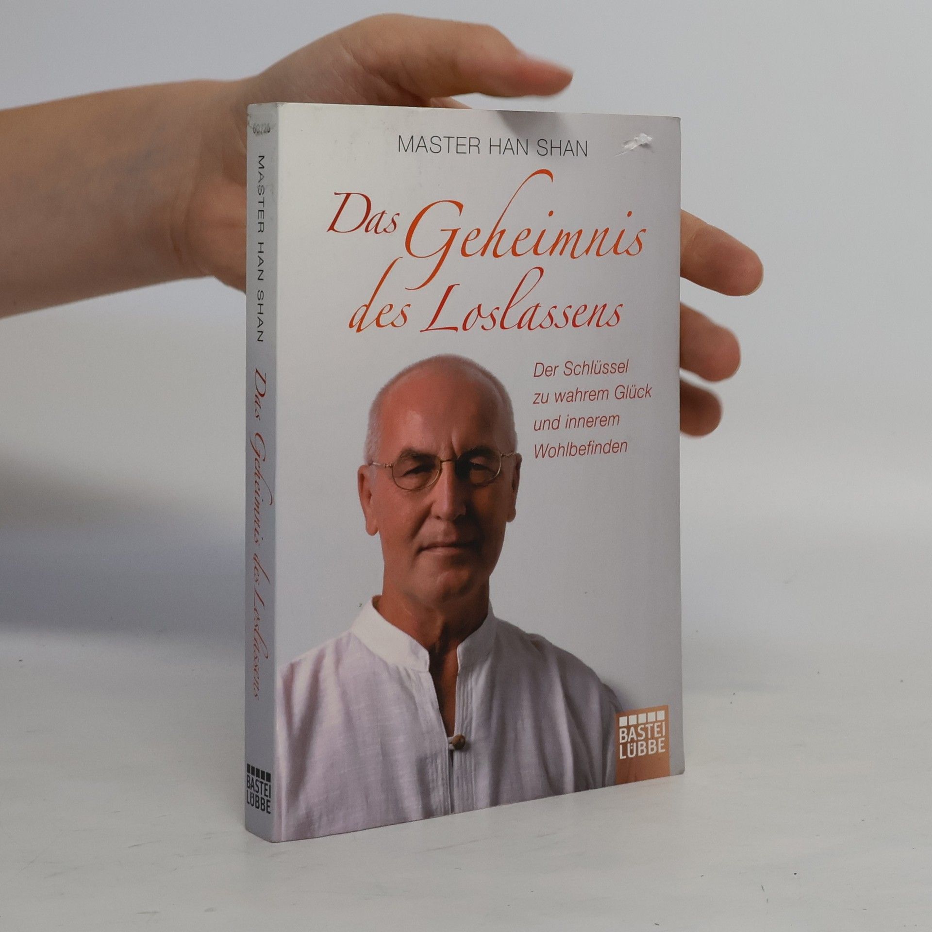 Master Han Shan Das Geheimnis des Loslassens