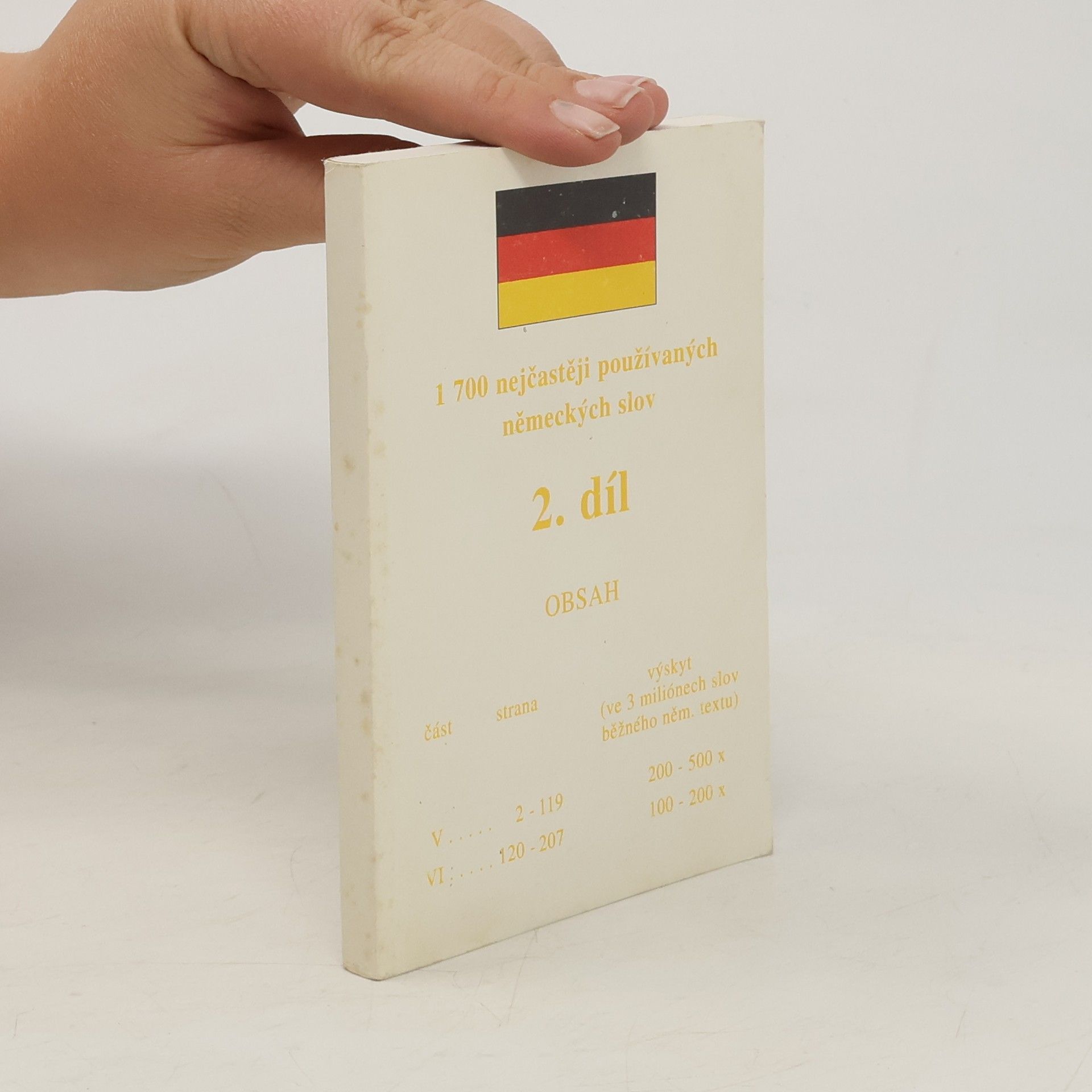 Collectif d'auteurs 1700 nejčastěji používaných německých slov 2. díl