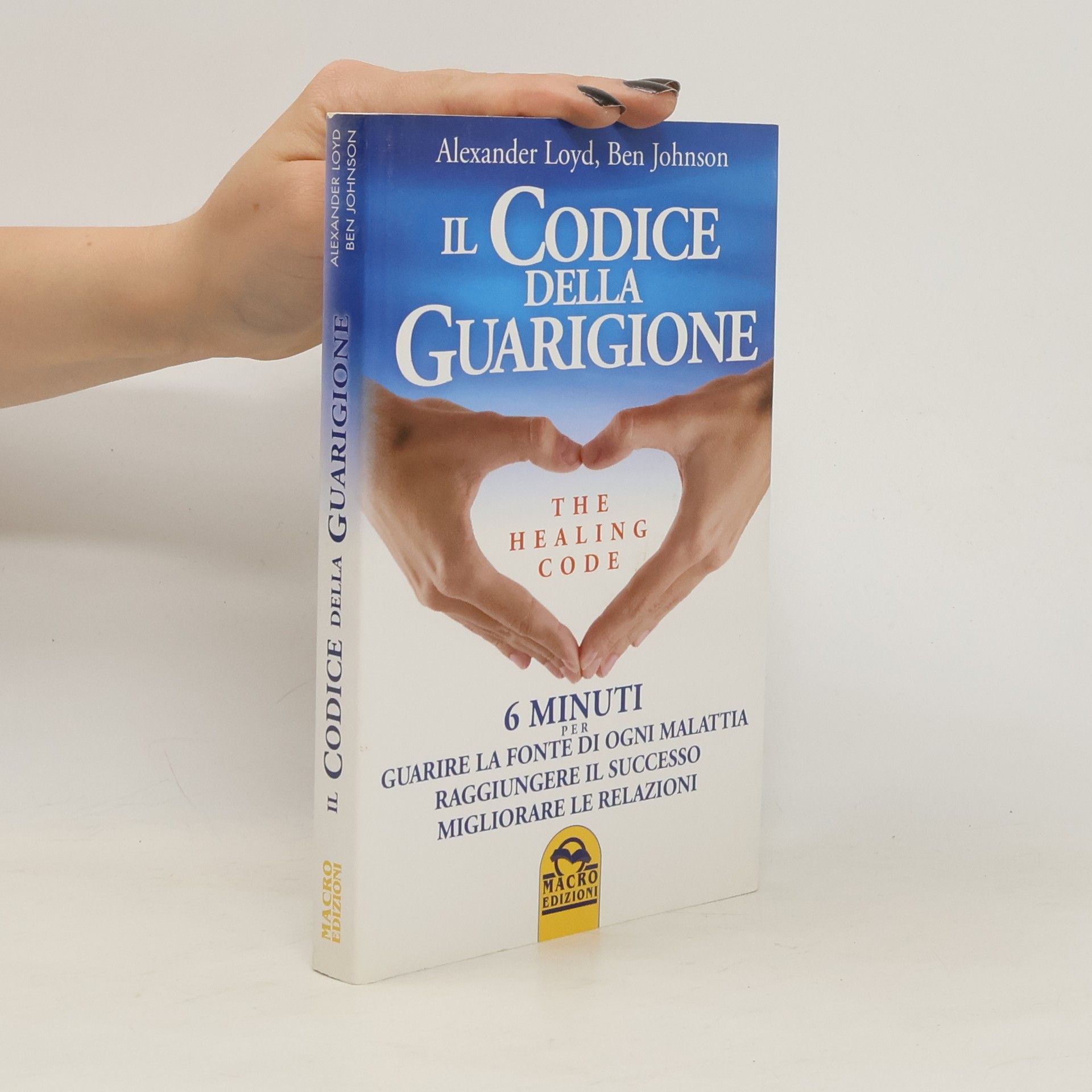 Alexander Loyd Il codice della guarigione