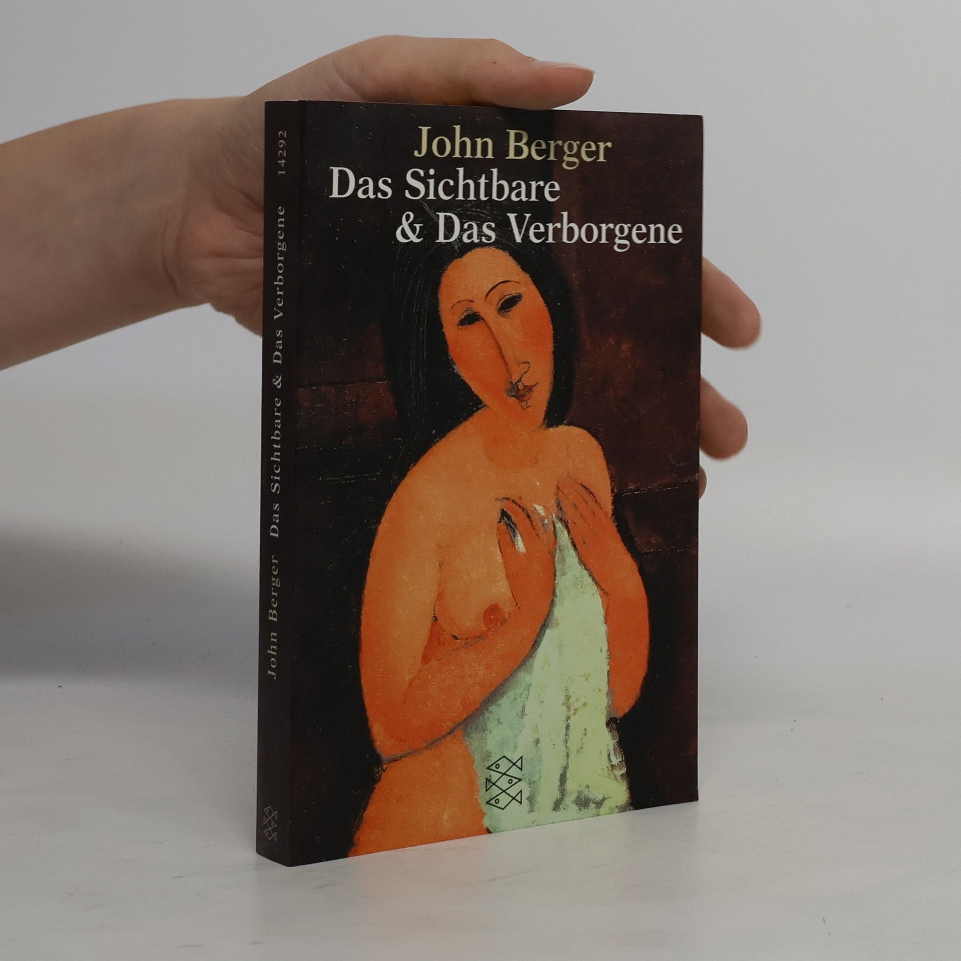 John Berger Das Sichtbare & Das Verborgene