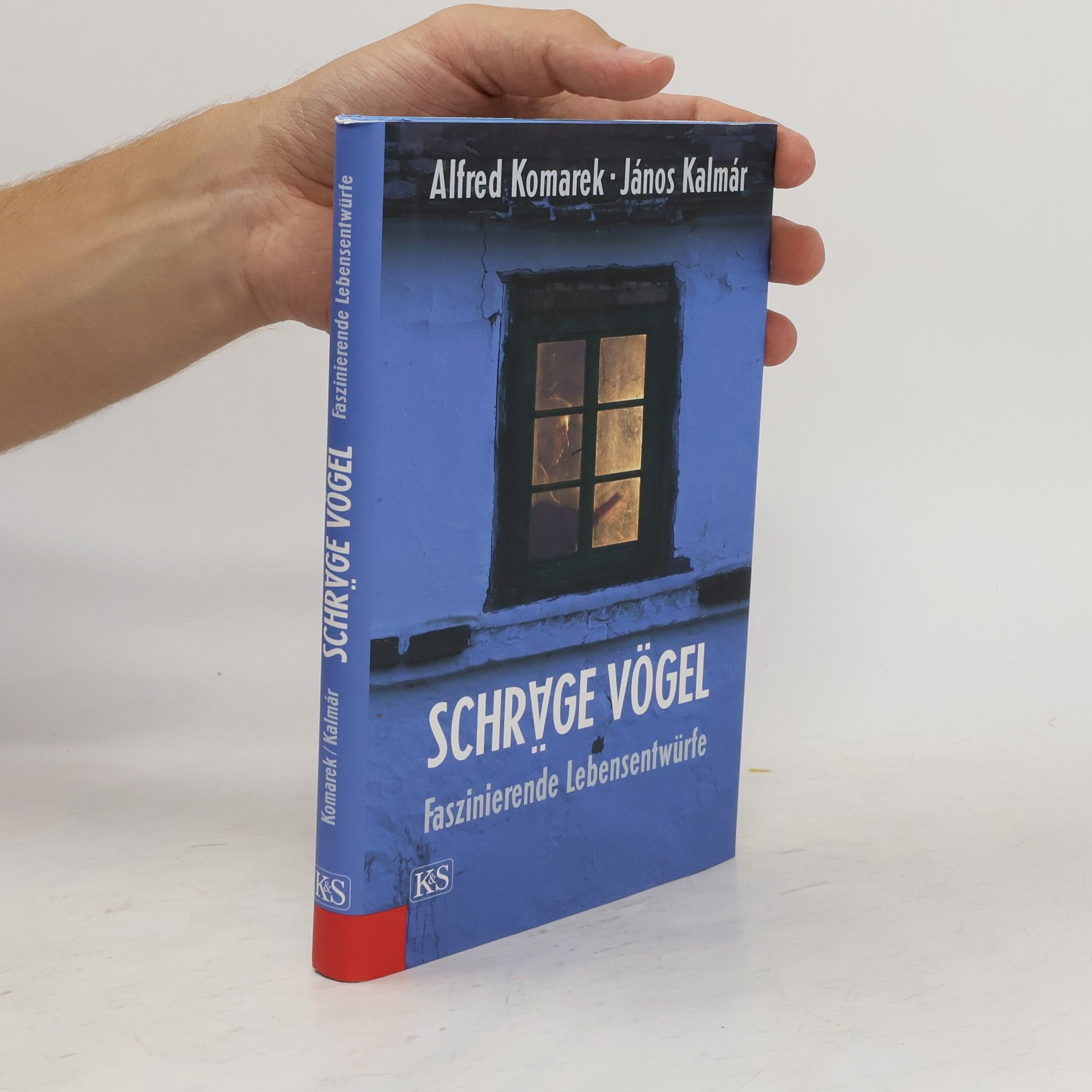Alfred Komarek Schräge Vögel