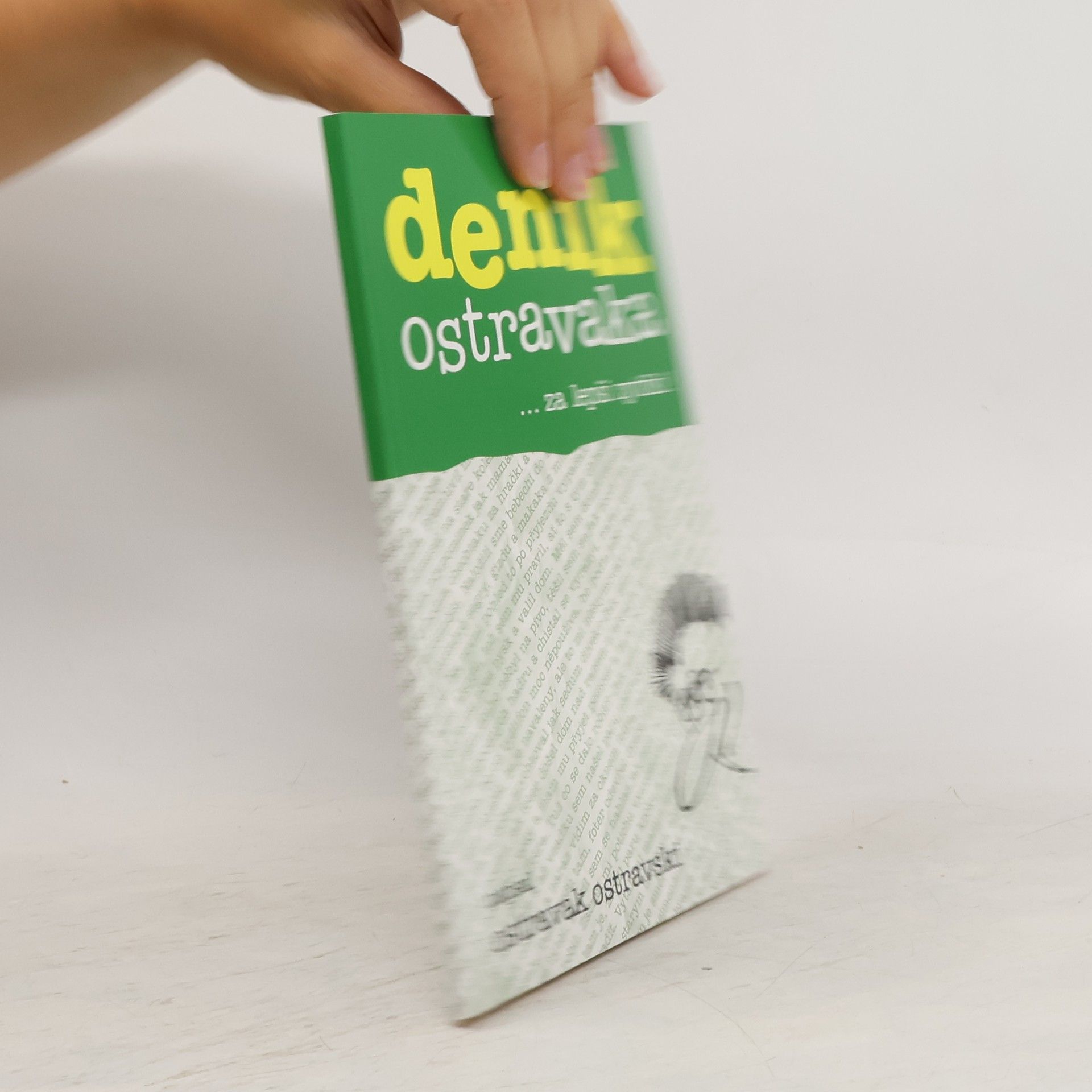 Denik Ostravaka 6: ...za lepši zytřki!