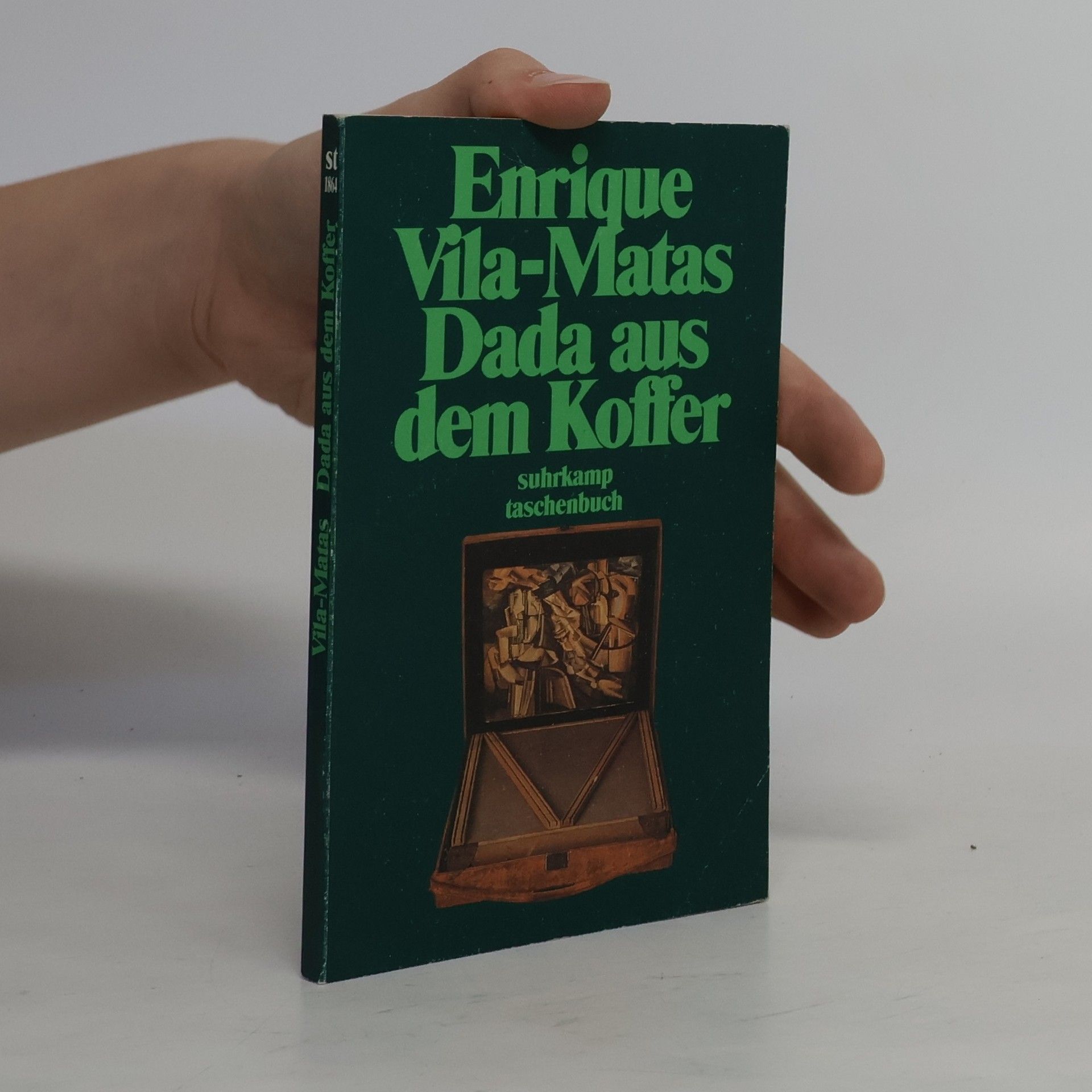 Enrique Vila Matas Dada aus dem Koffer