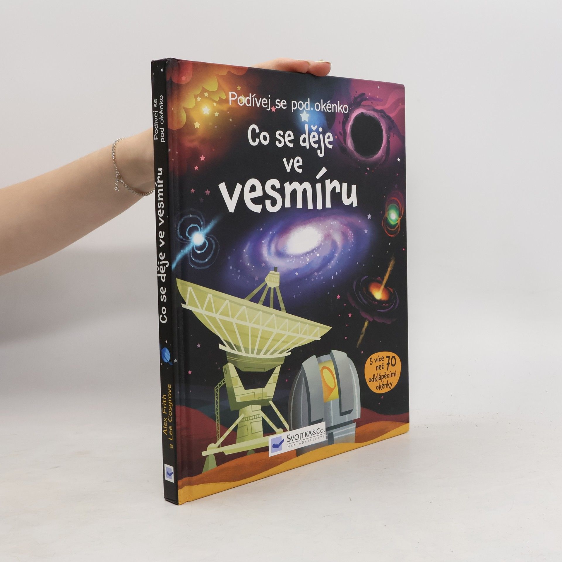 Alex Frith Co se děje ve vesmíru : podívej se pod okénko
