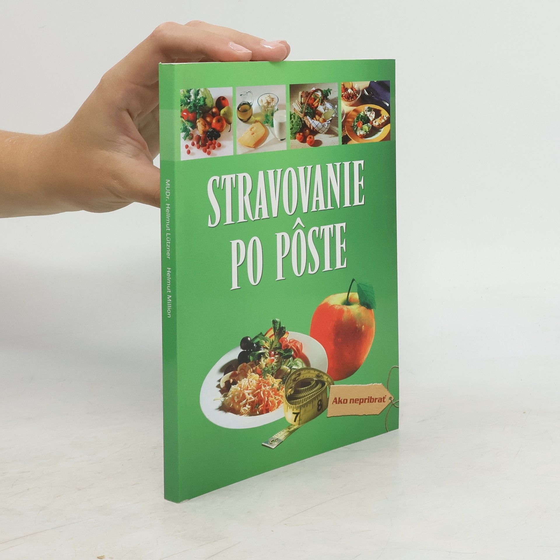 Hellmut Lützner Stravovanie po pôste