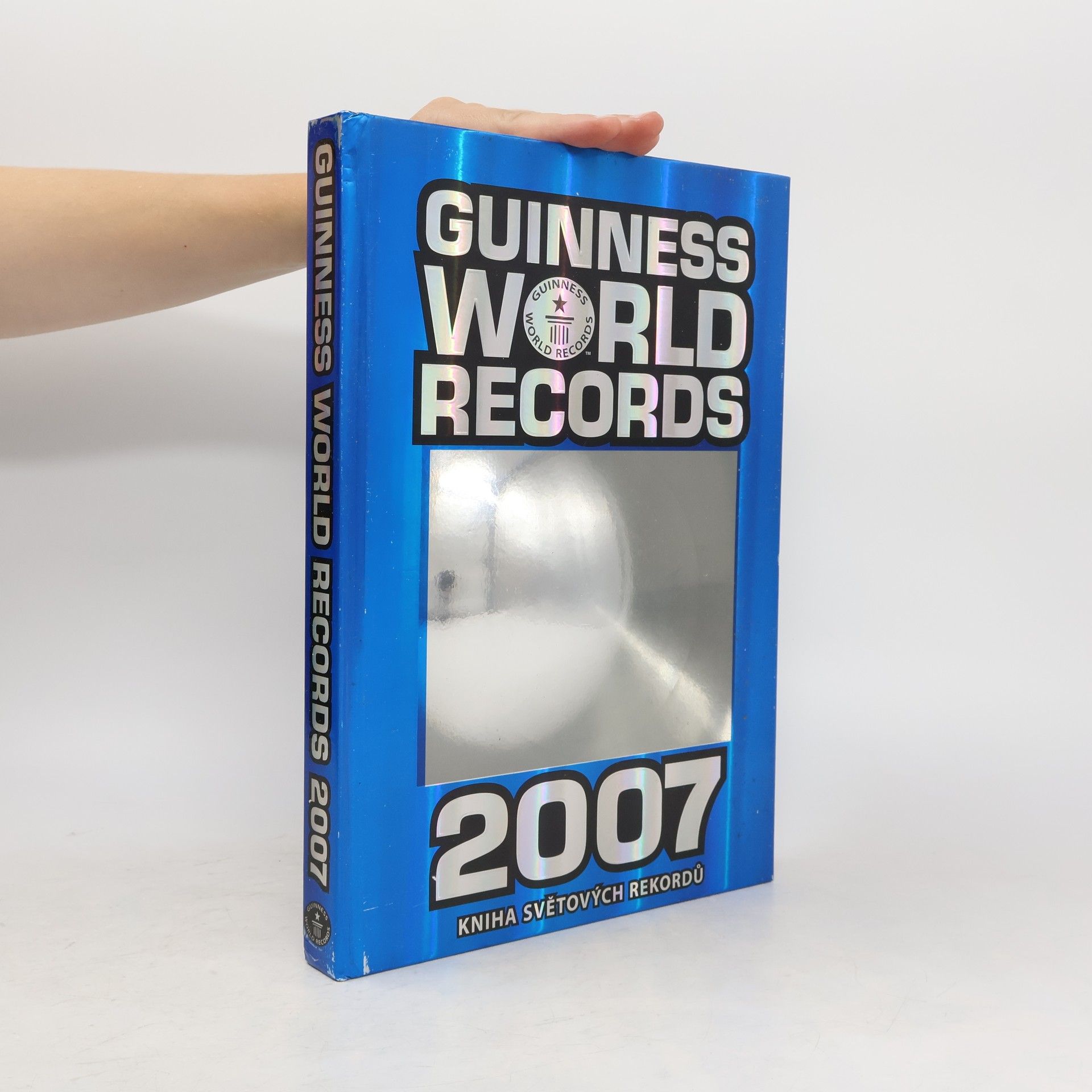 kolektiv Guinness world records 2007 - Kniha světových rekordů