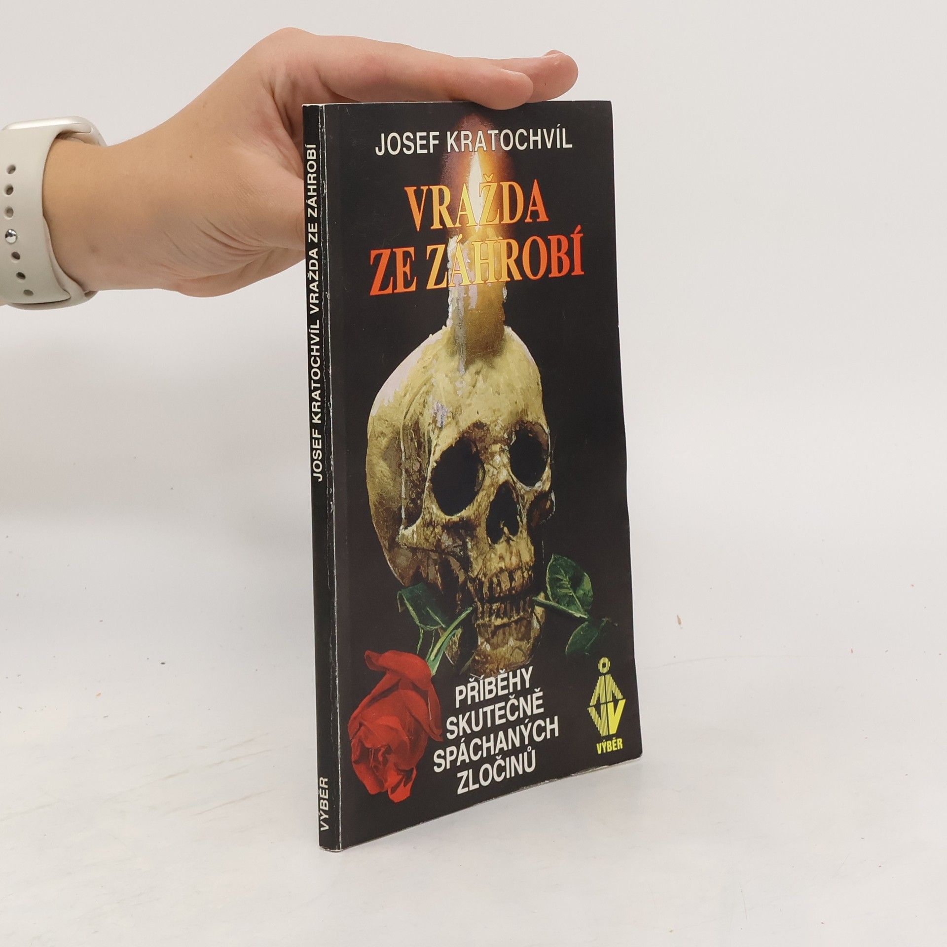 Josef Kratochvíl Vražda ze záhrobí