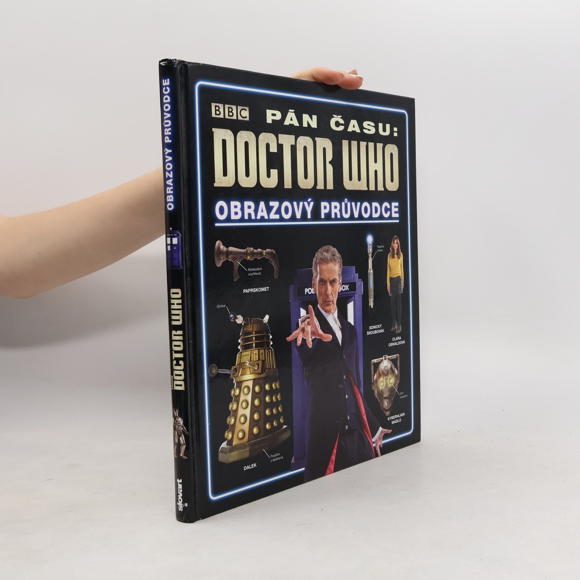 Collectif d'auteurs Pán času: Doctor Who: Obrazový průvodce