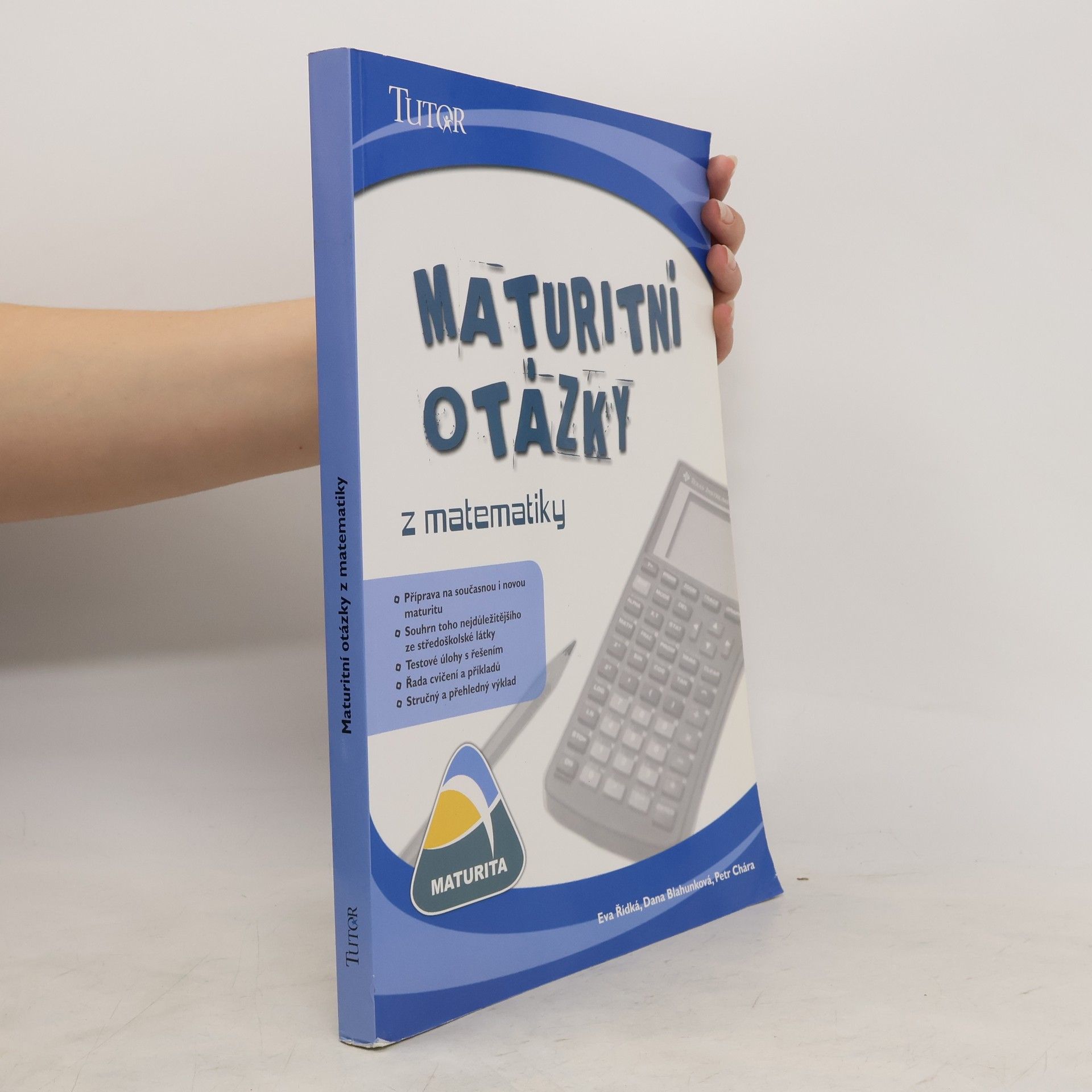 Eva Řídká Maturitní otázky z matematiky