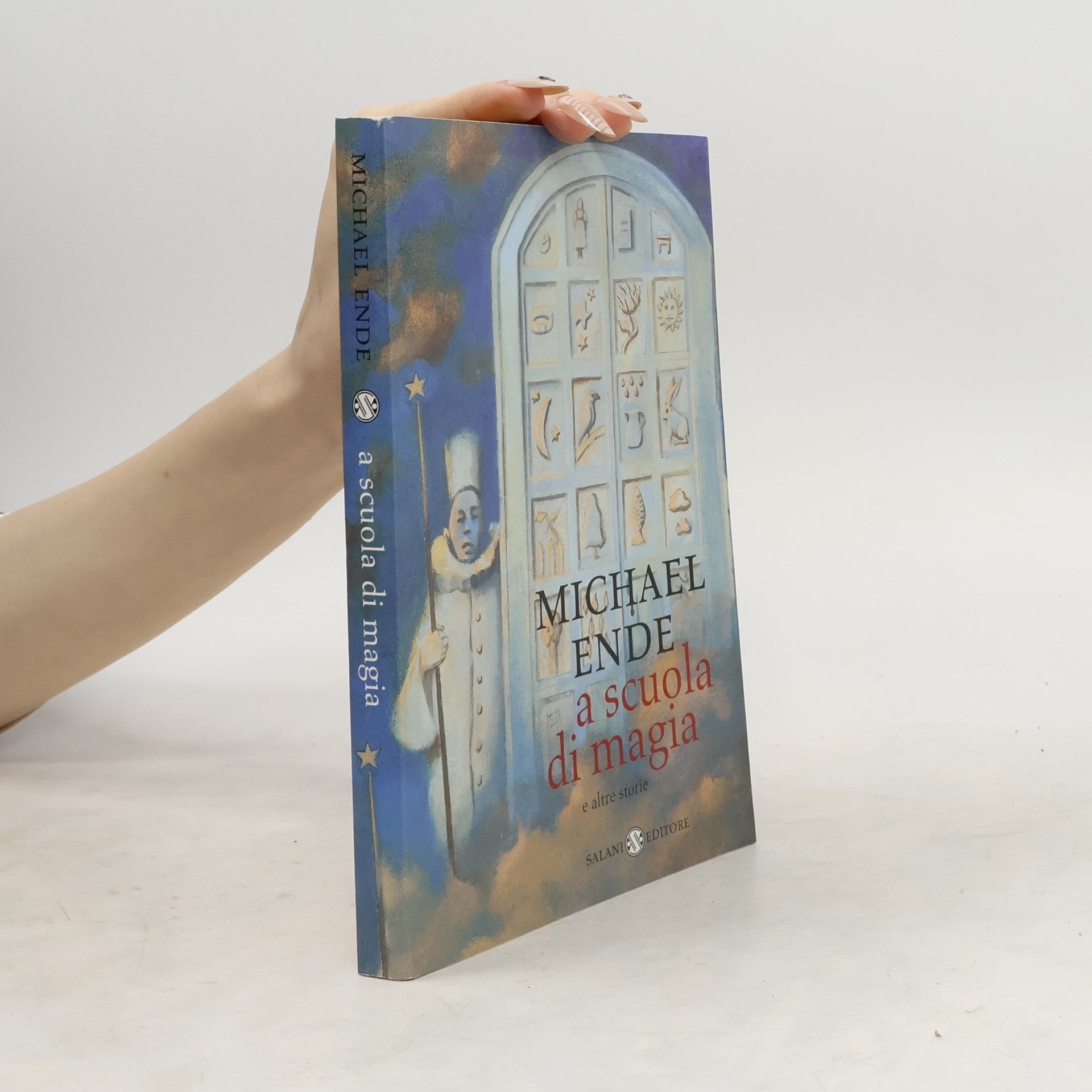 Michael Ende A scuola di magia. E altre storie