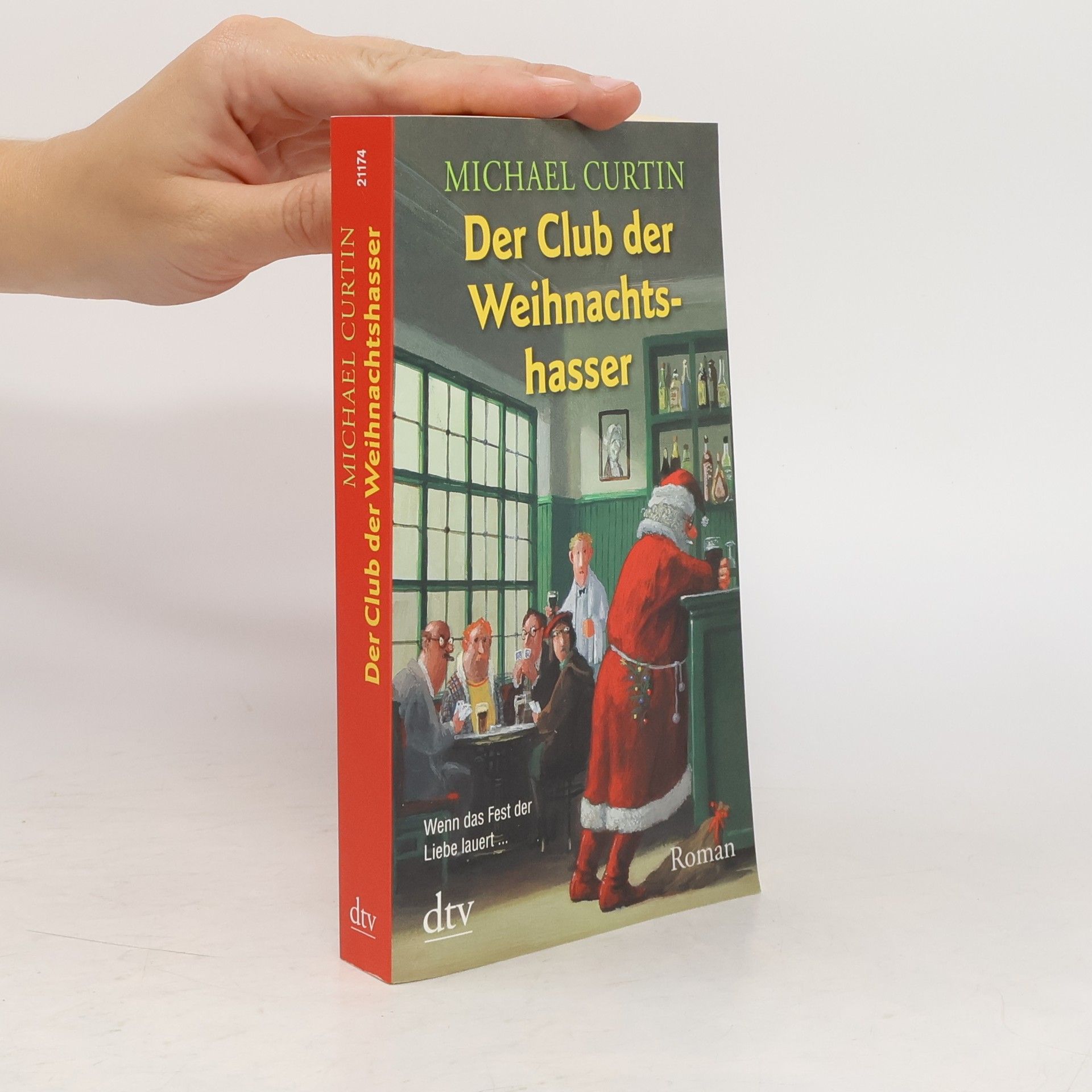 Michael Curtin Der Club der Weihnachtshasser
