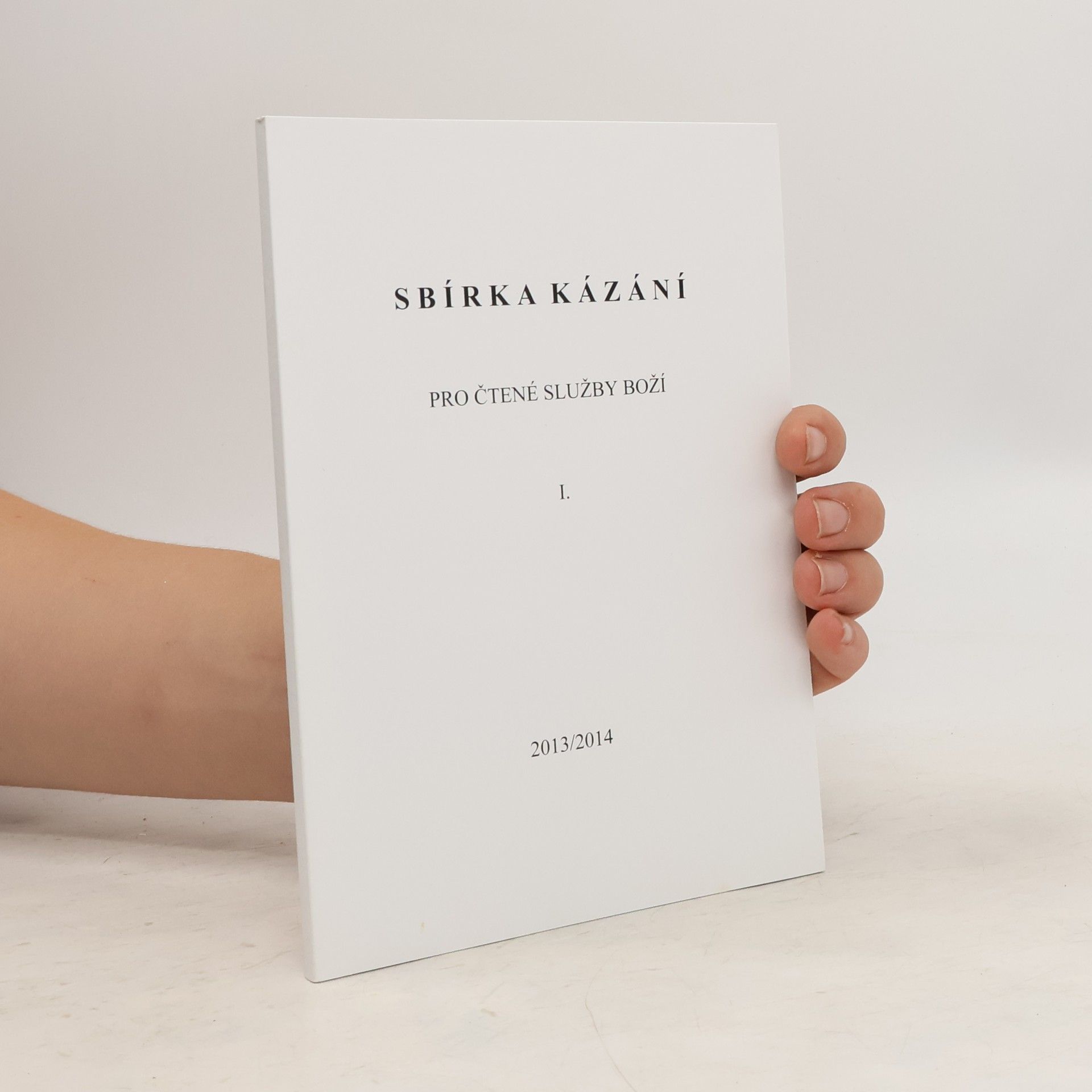 Autores varios Sbírka kázání I. 2013/2014