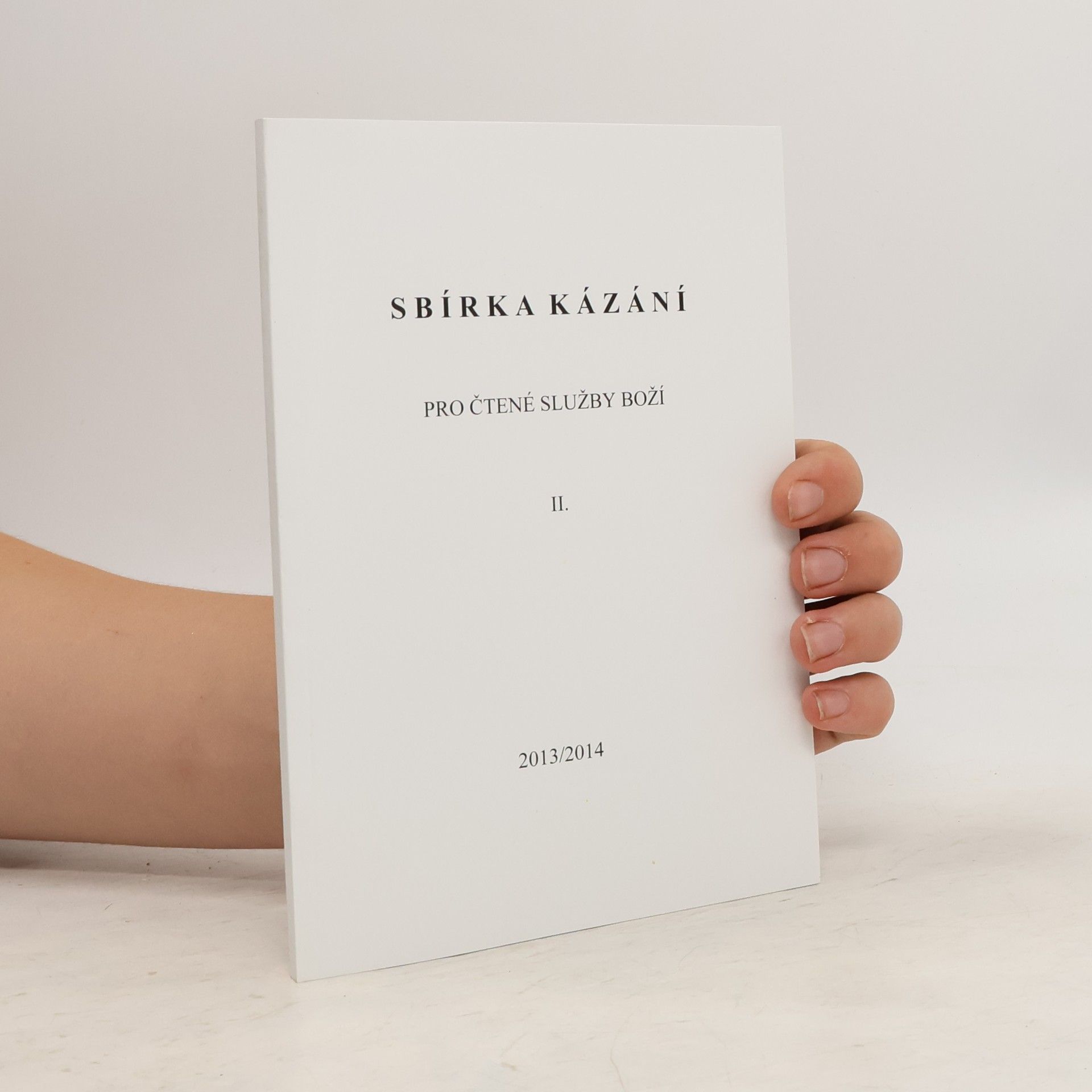 Autores varios Sbírka kázání II 2013/2014
