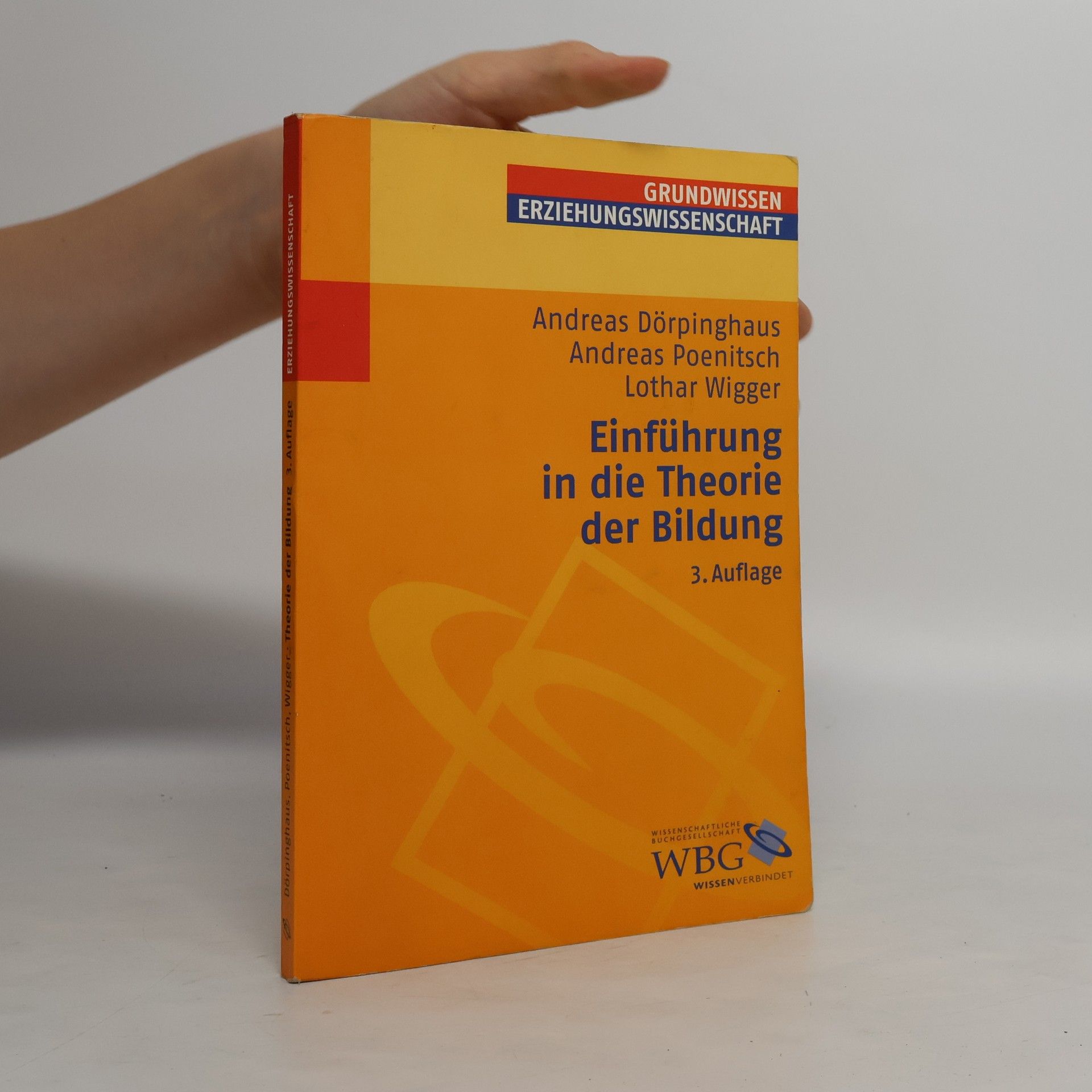 Andreas Dörpinghaus Einführung in die Theorie der Bildung