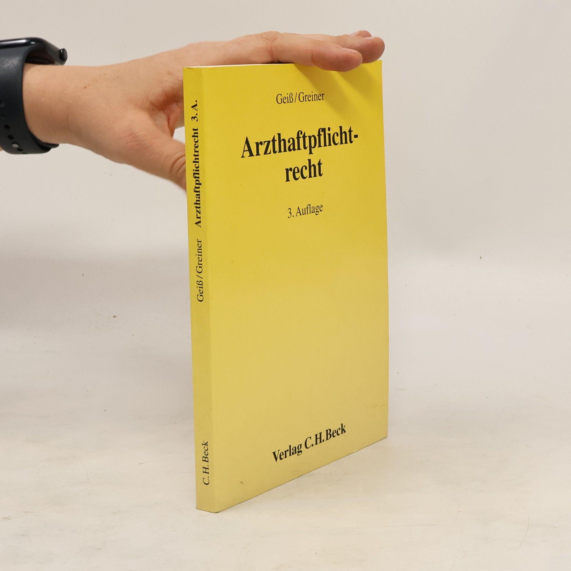 Karlmann Geiß Arzthaftpflichtrecht