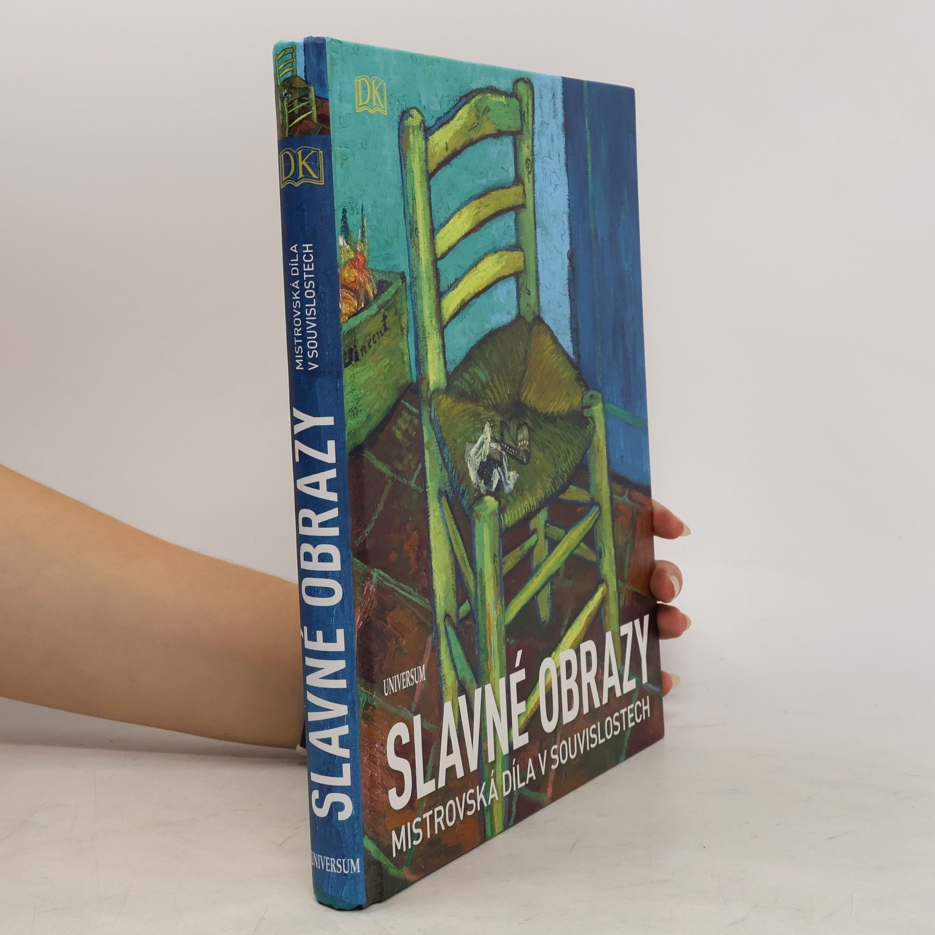 Collectif d'auteurs Slavné obrazy: mistrovská díla v souvislostech