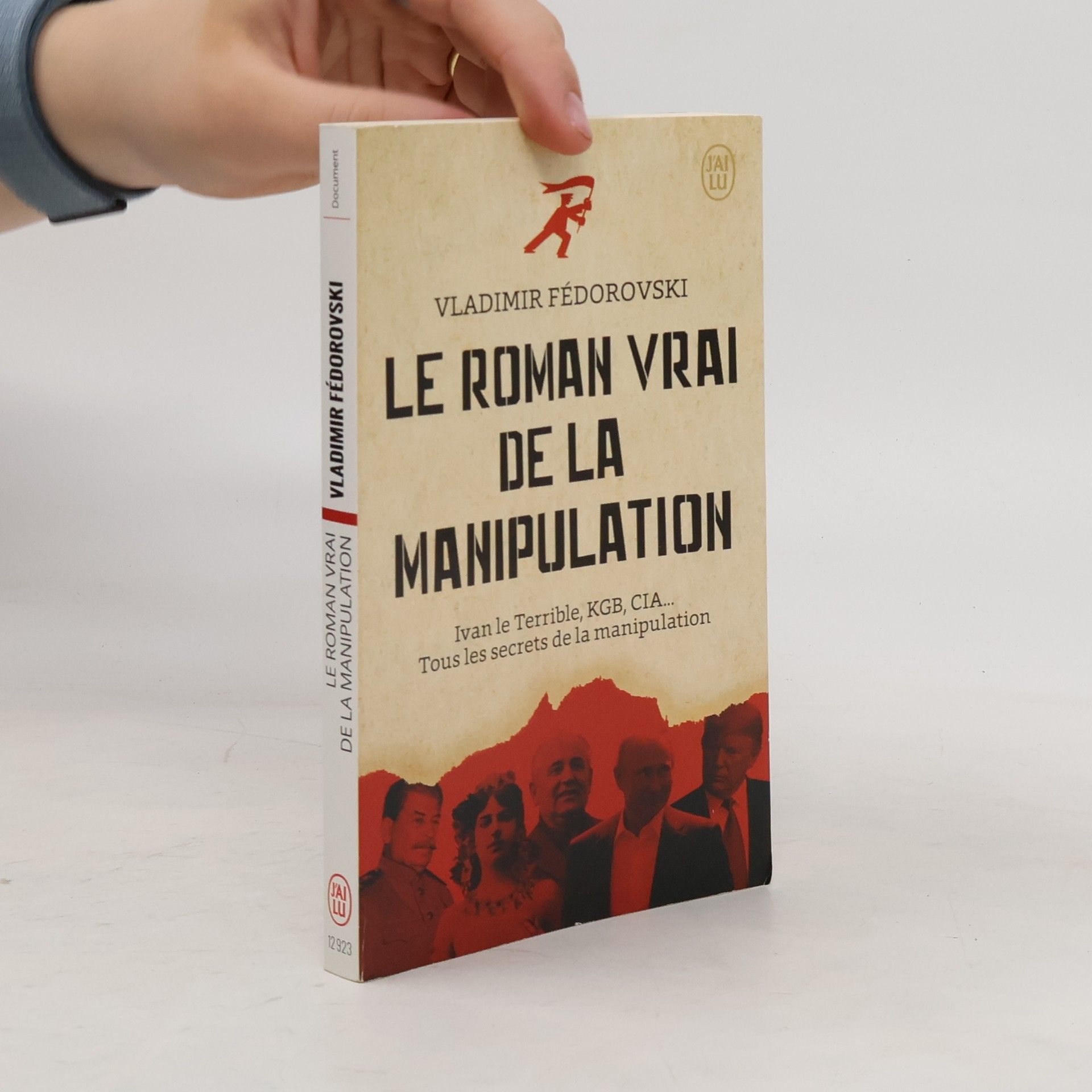 Vladimir Fédorovski Le roman vrai de la manipulation