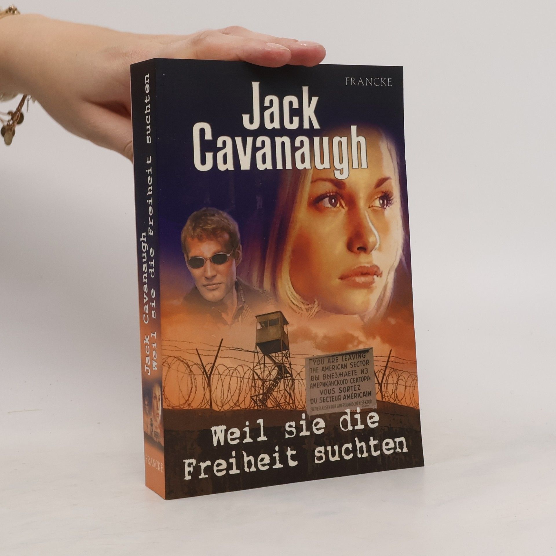 Jack Cavanaugh Weil sie die Freiheit suchten
