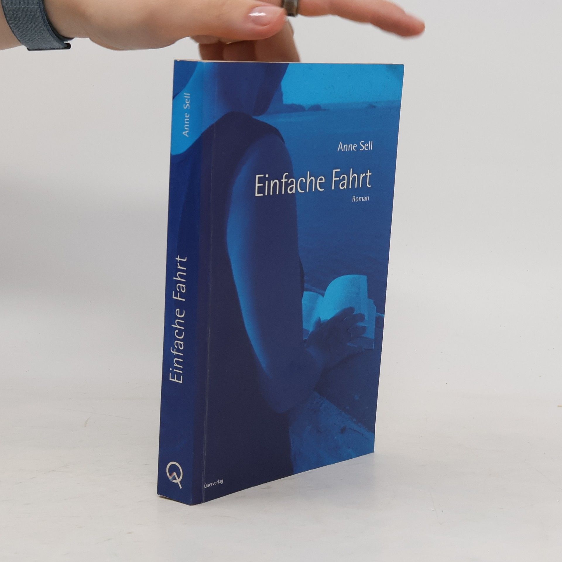 Anne Sell Einfache Fahrt