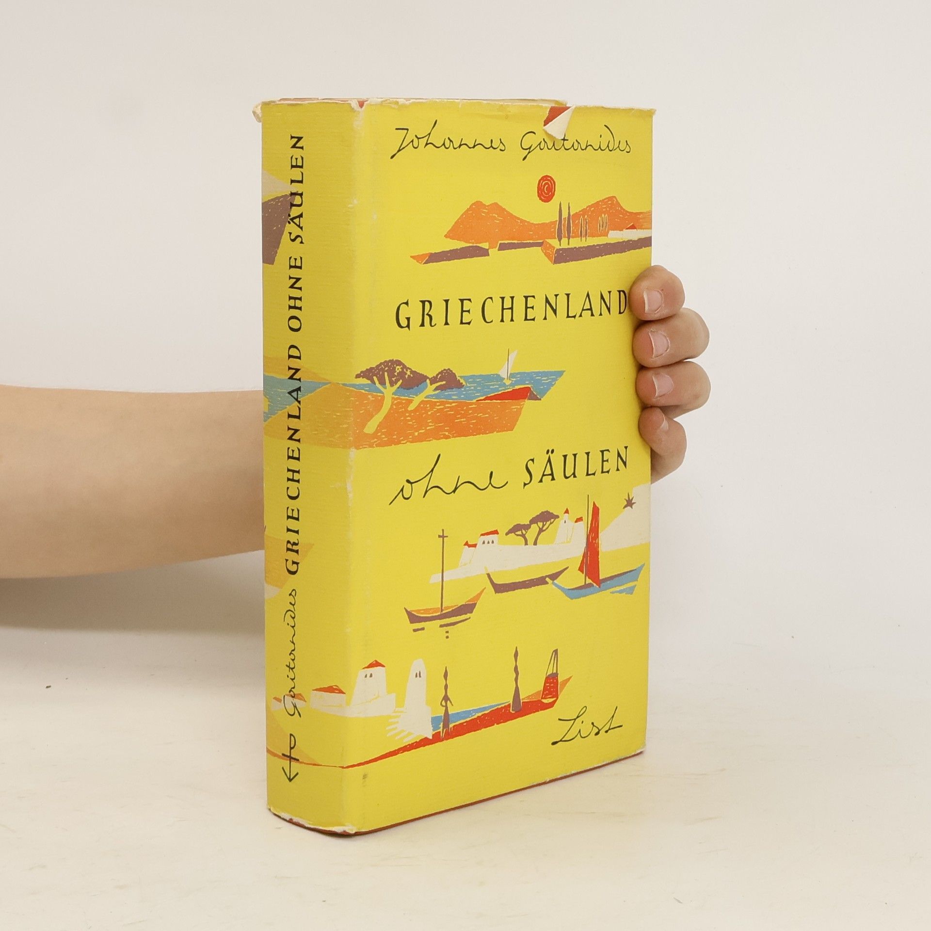 Johannes Gaitanides Griechenland ohne Säulen