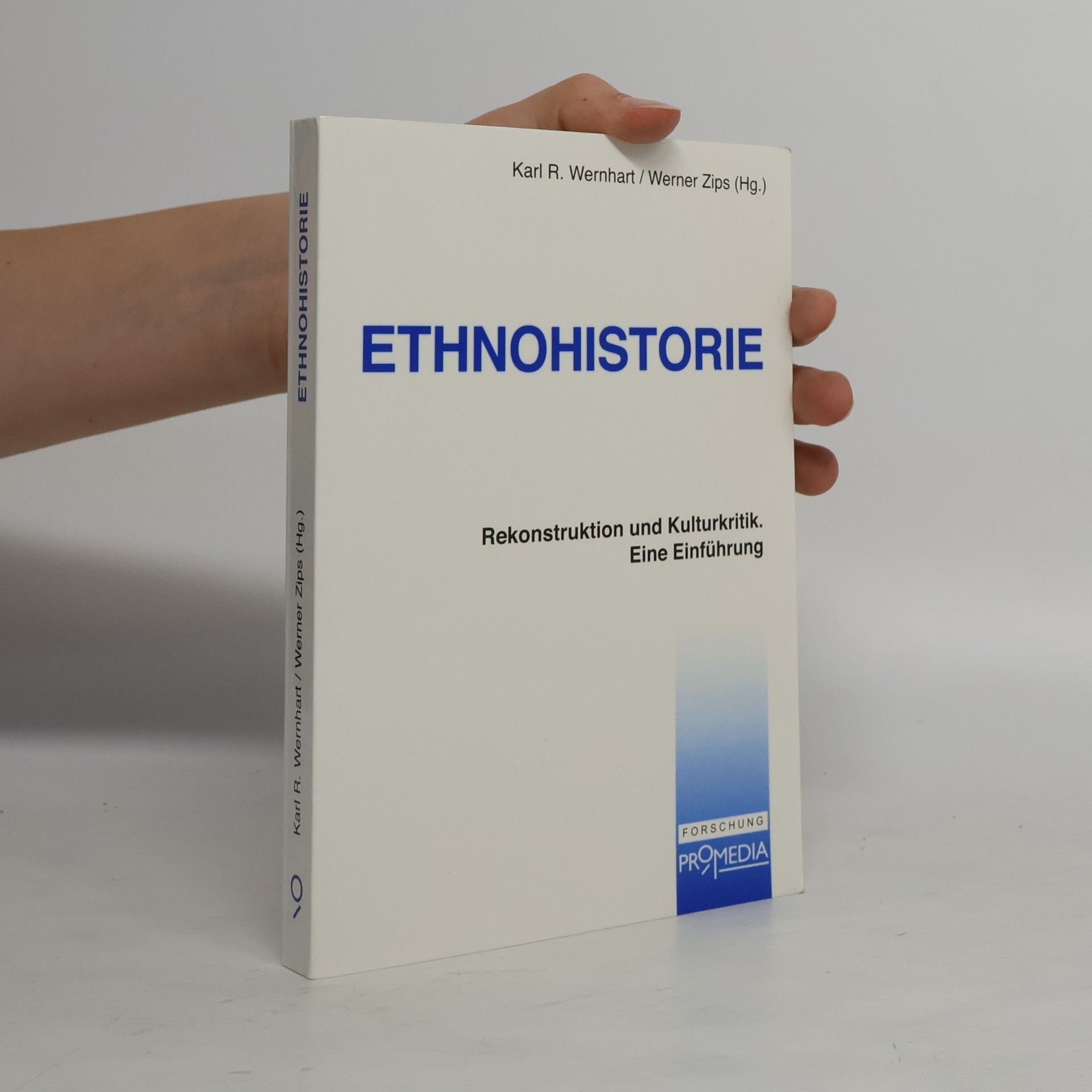 Karl R. Wernhart Ethnohistorie