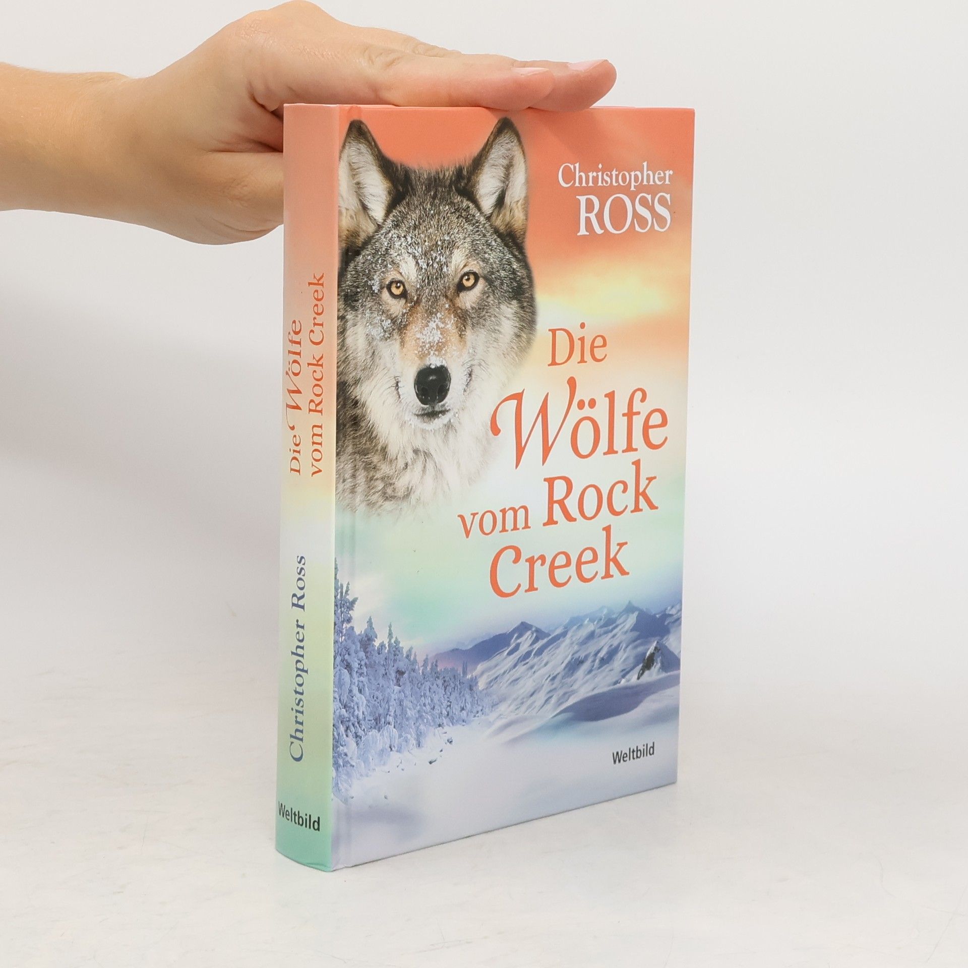 Christopher Ross Die Wölfe vom Rock Creek