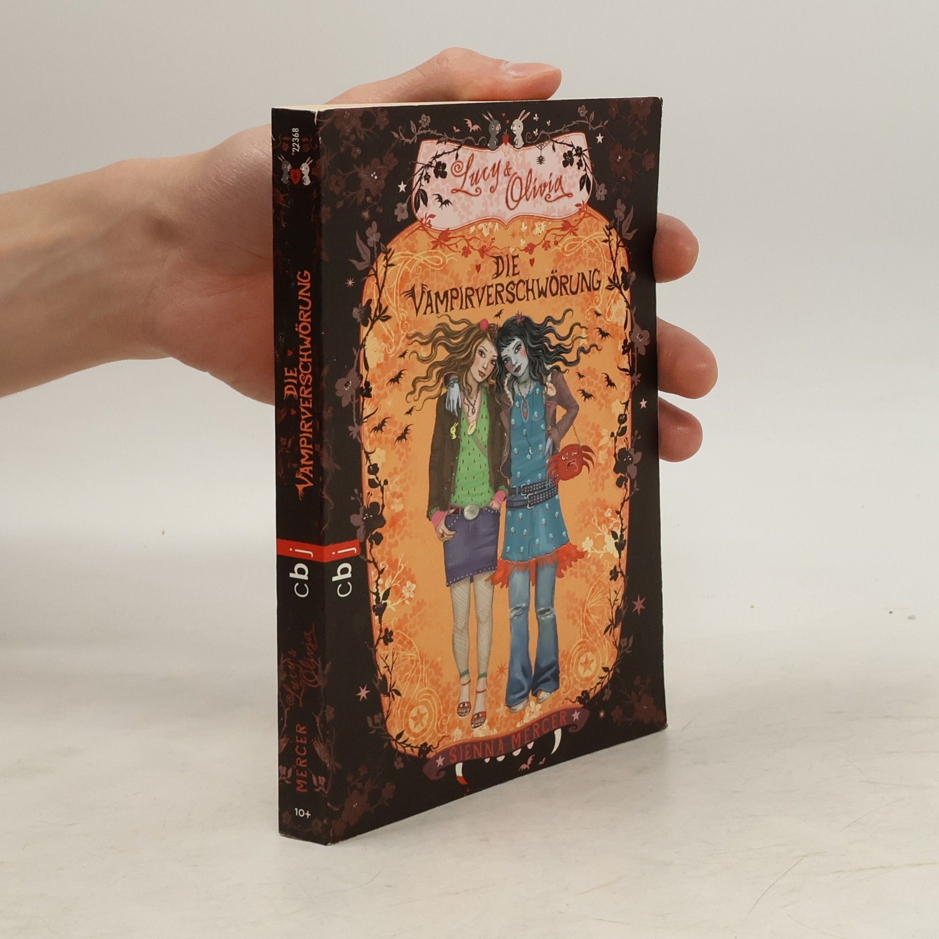 Sienna Mercer Lucy & Olivia - Die Vampirverschwörung