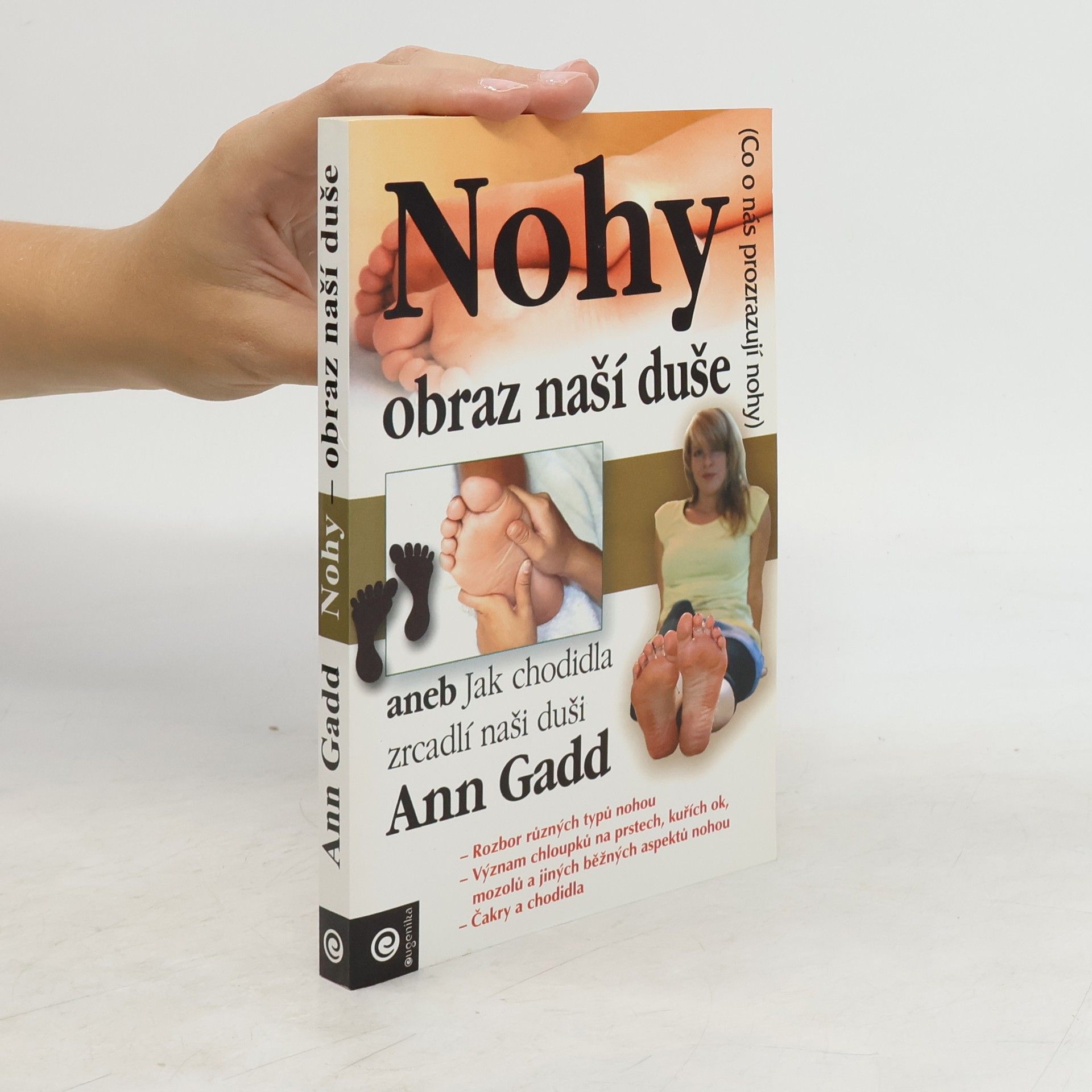 Ann Gadd Nohy: Obraz naší duše