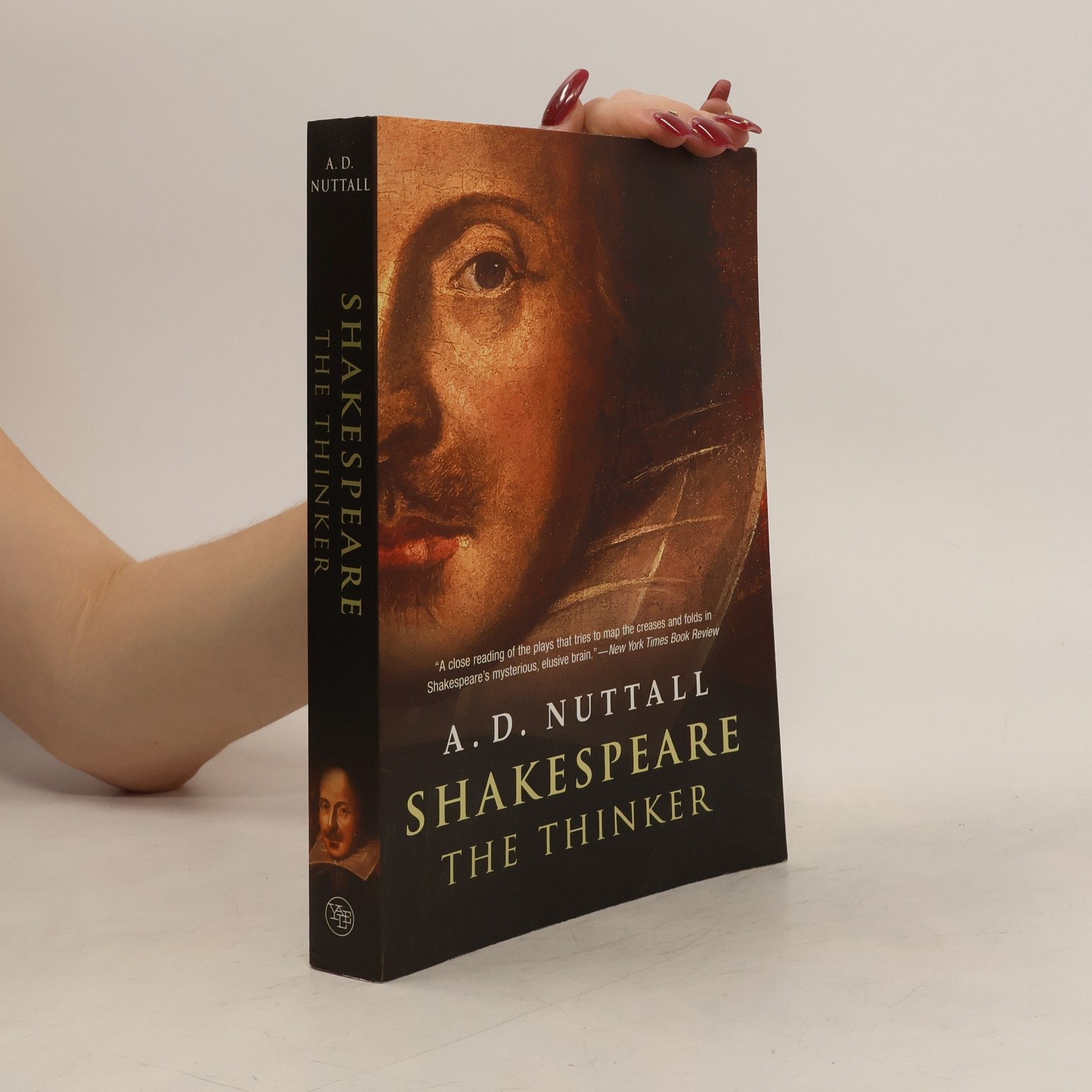 Anthony Nuttall Shakespeare the Thinker