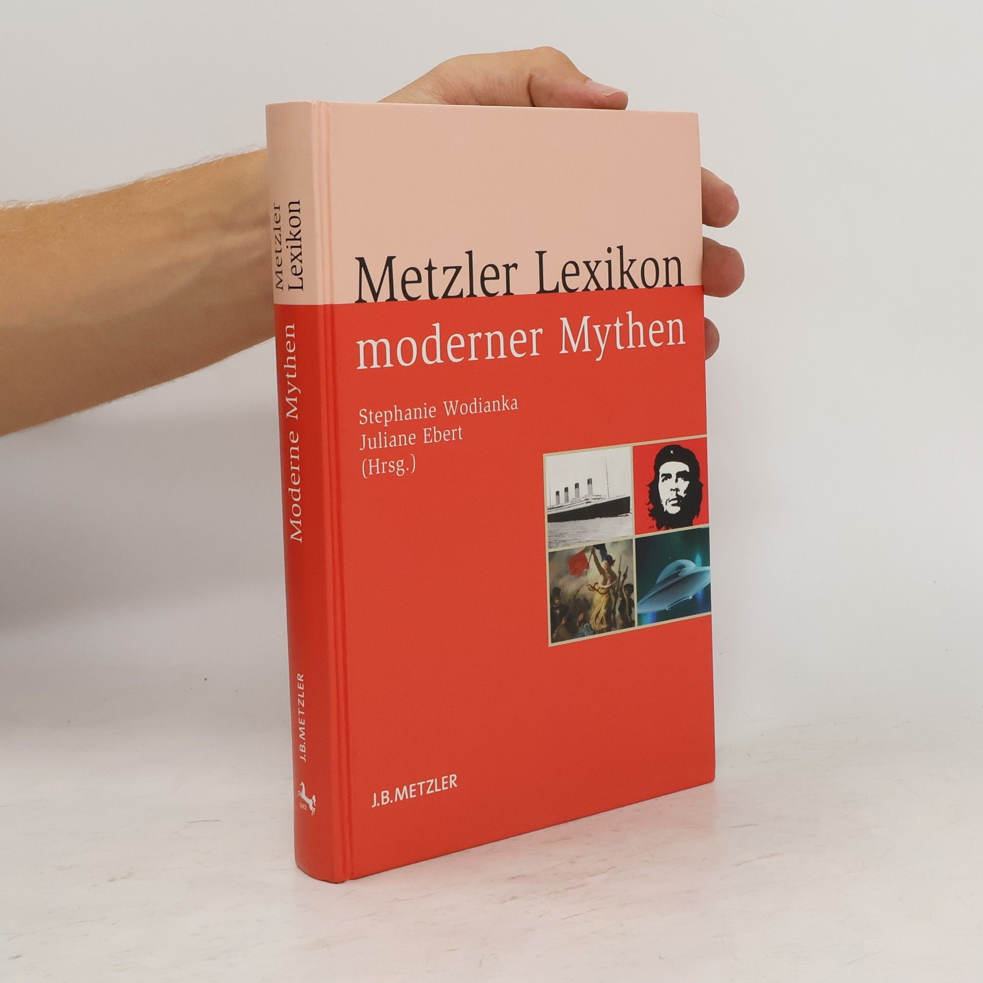 Stephanie Wodianka Metzler-Lexikon moderner Mythen