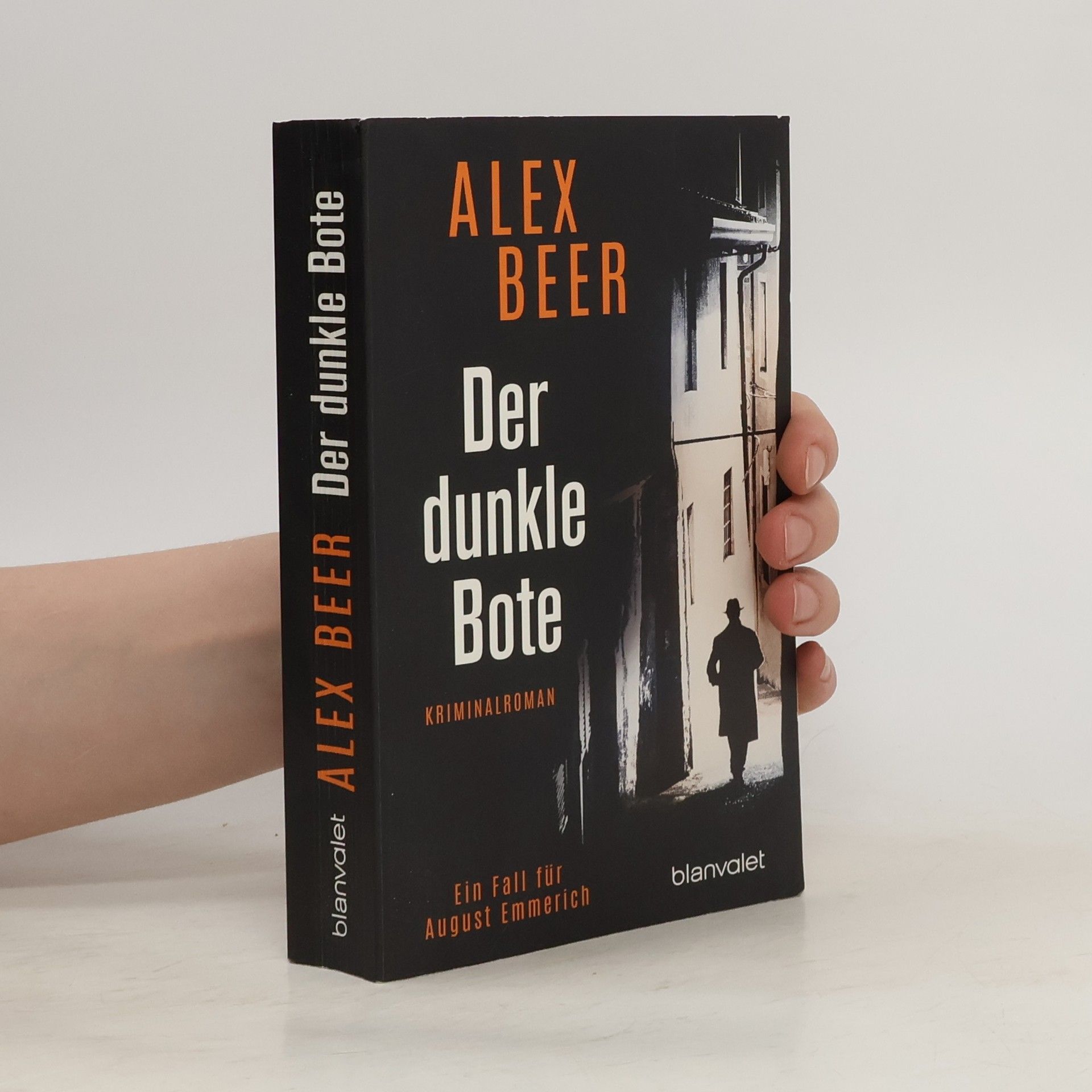 Alex Beer Der dunkle Bote
