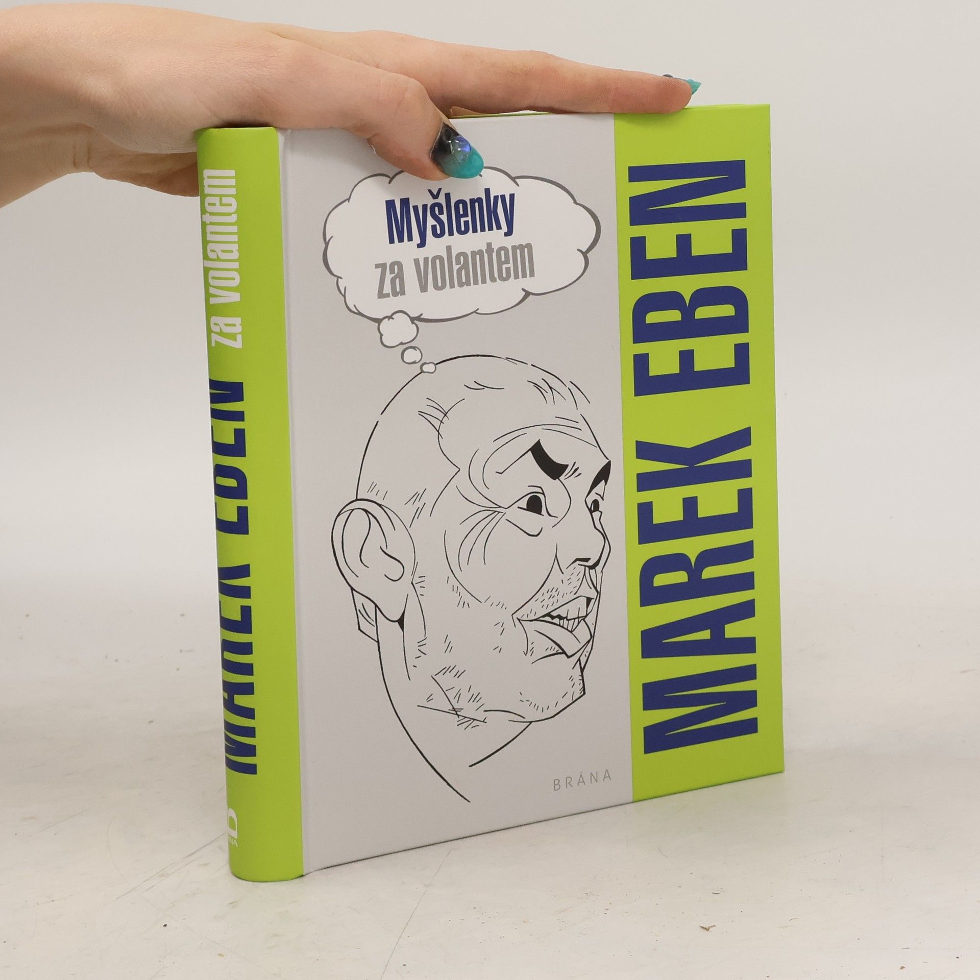 Marek Eben Myšlenky za volantem