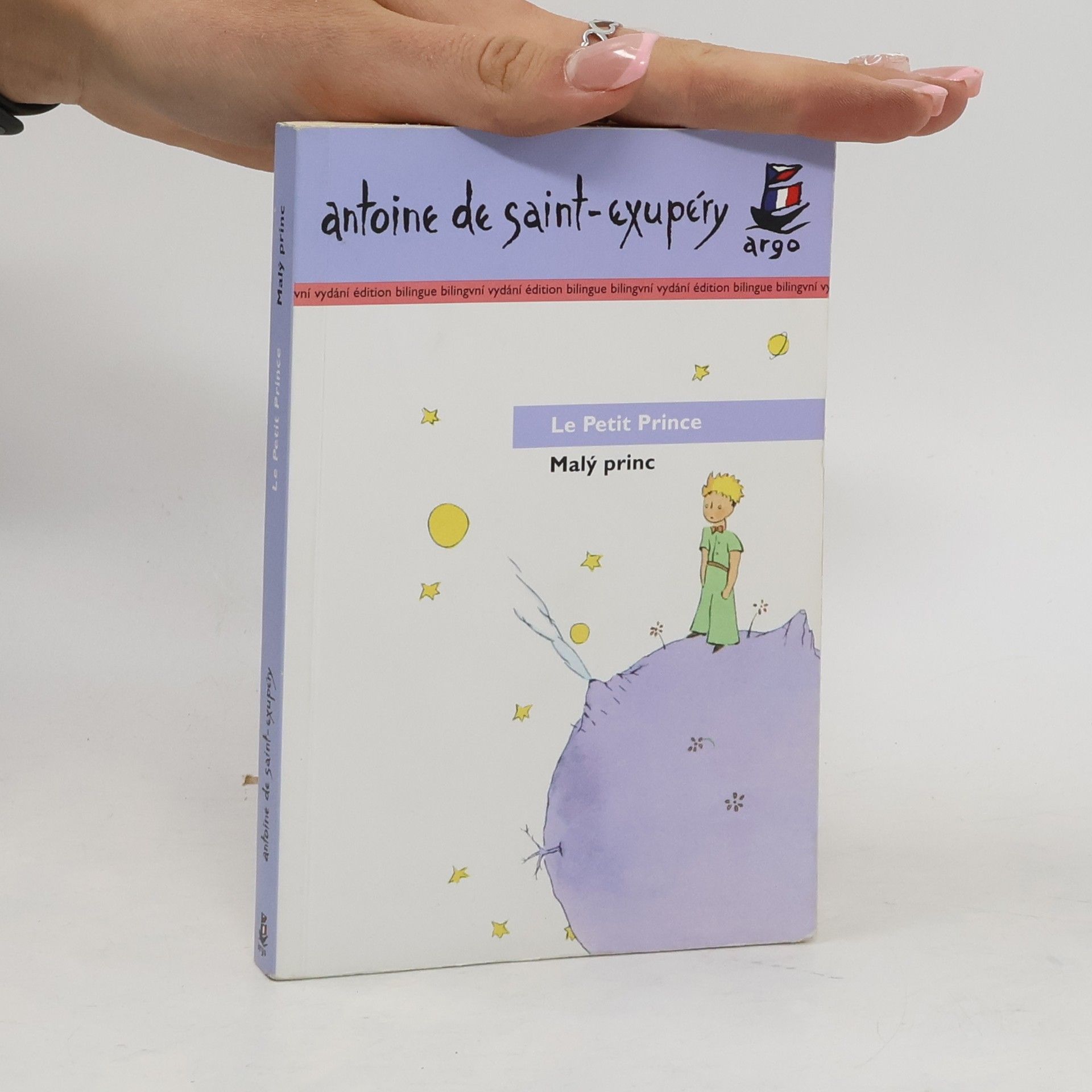 Antoine de Saint-Exupéry Le Petit Prince. Malý princ