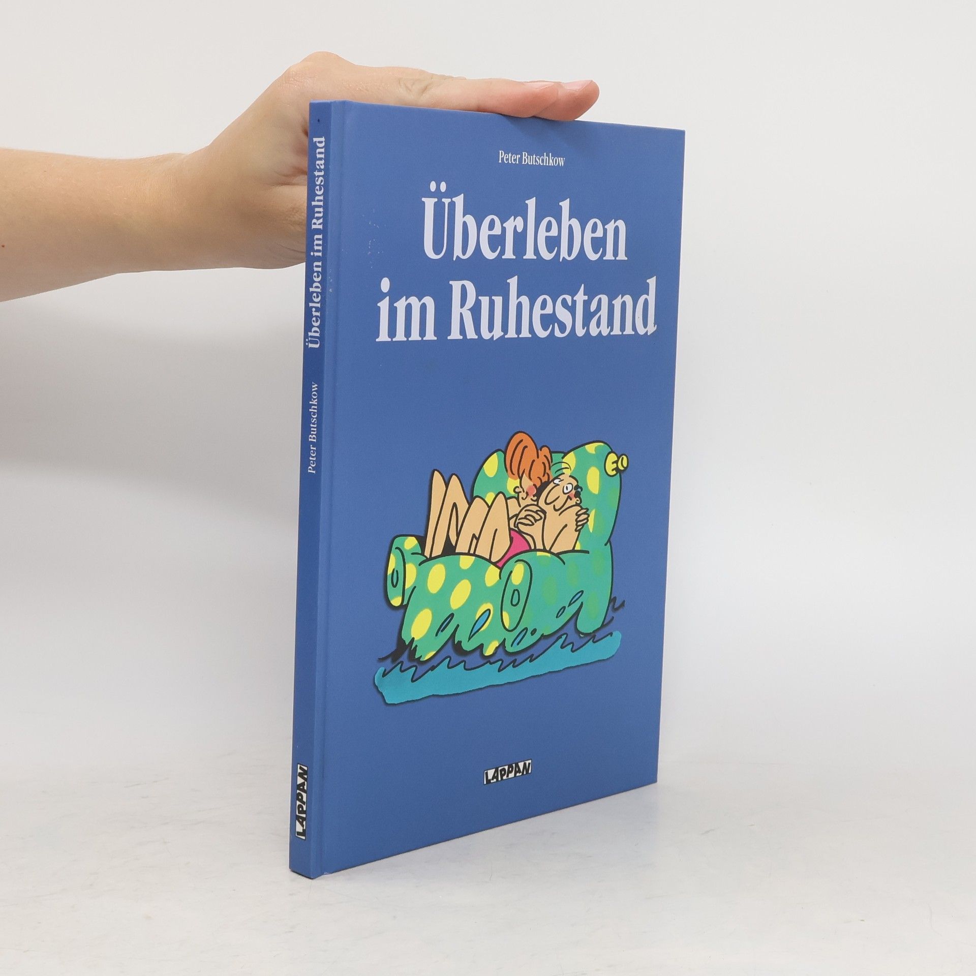 Peter Butschkow Überleben im Ruhestand
