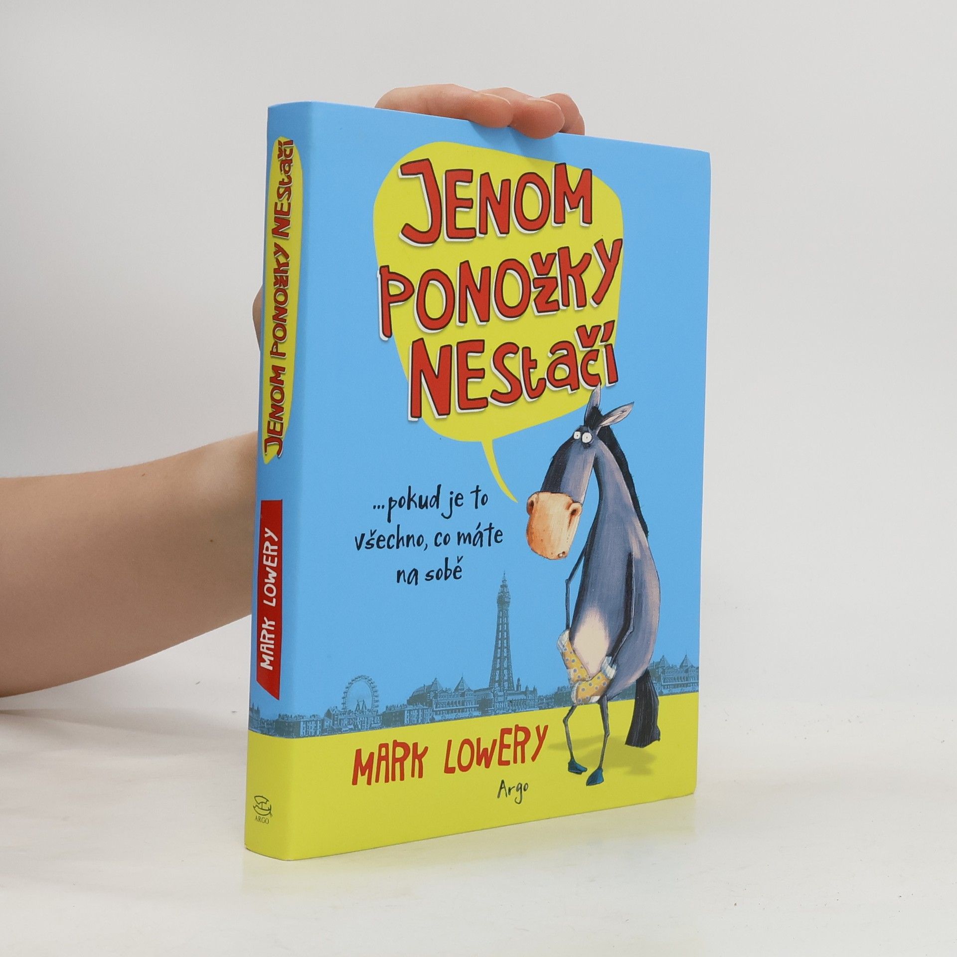 Mark Lowery Jenom ponožky nestačí