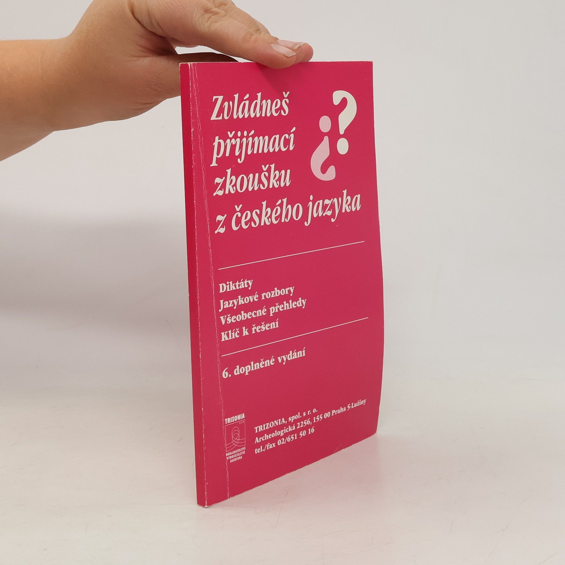 Jirková Zdena Zvládneš přijímací zkoušku z českého jazyka?
