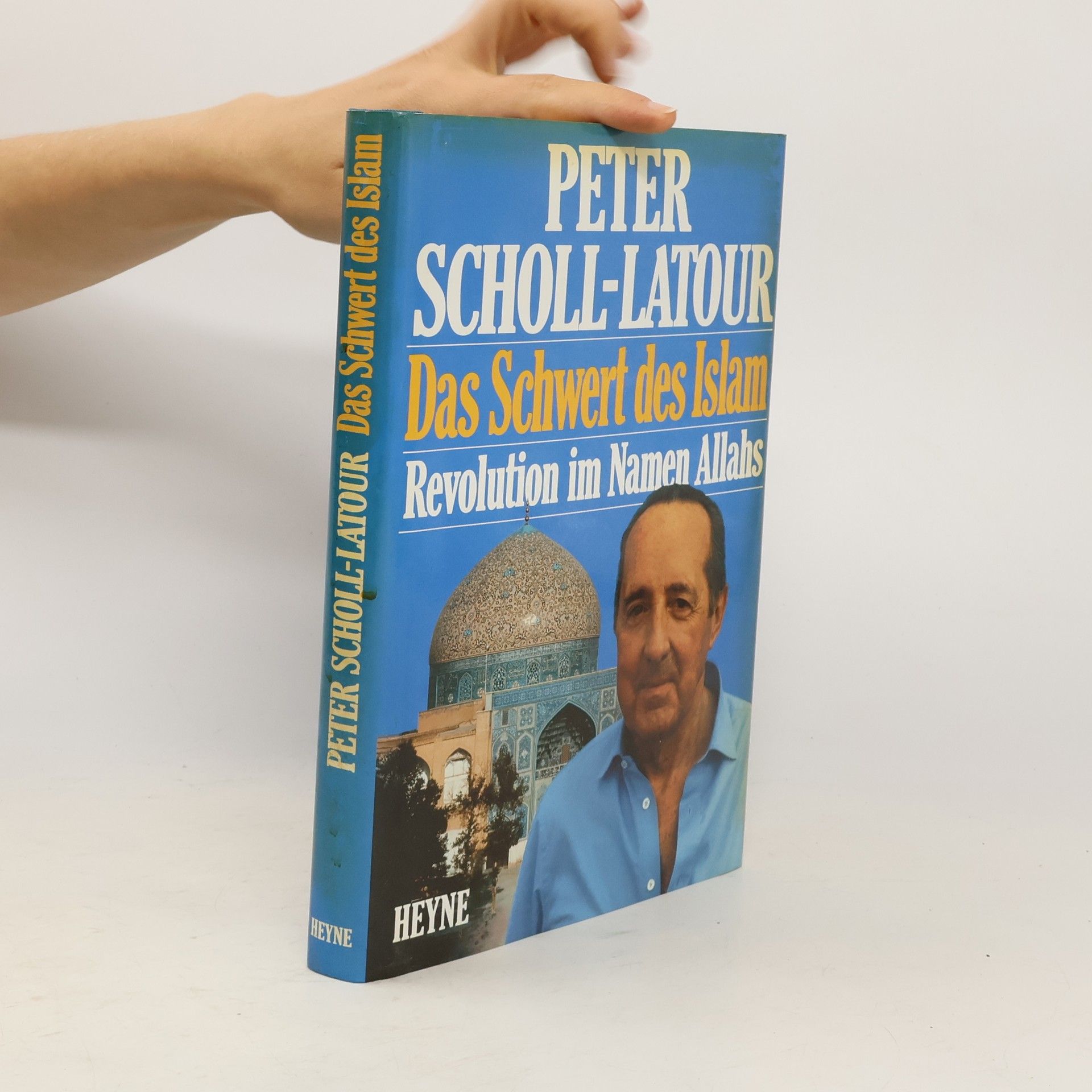 Peter Scholl- Latour Das Schwert des Islam : Revolution im Namen Allahs = Sajf al-islām : aṯ-ṯawra bism Allāh